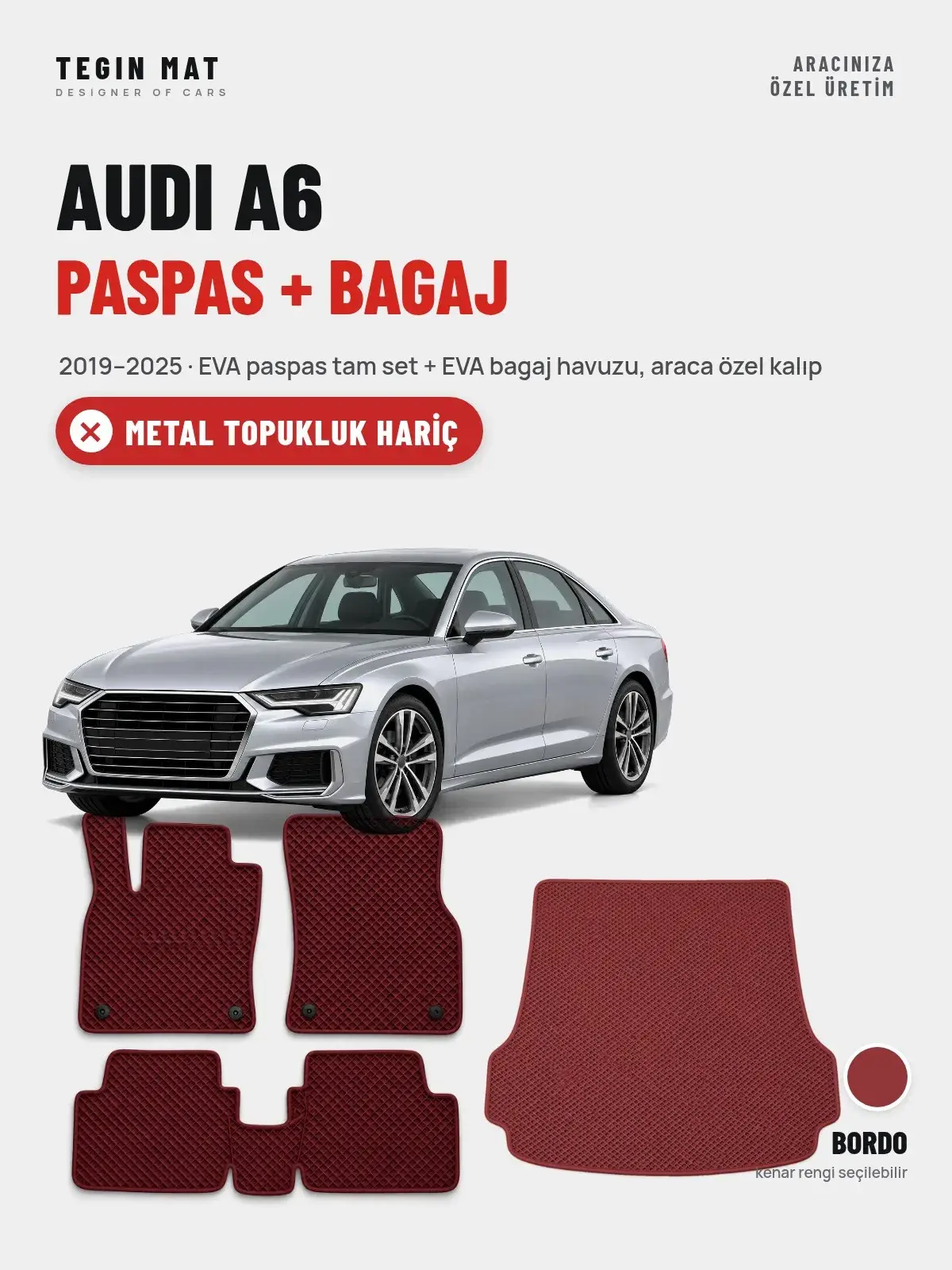 Audi A6 EVA Paspas + Bagaj Havuzu Seti (2019–2025) Bordo – Metal Topukluk Hariç (1)