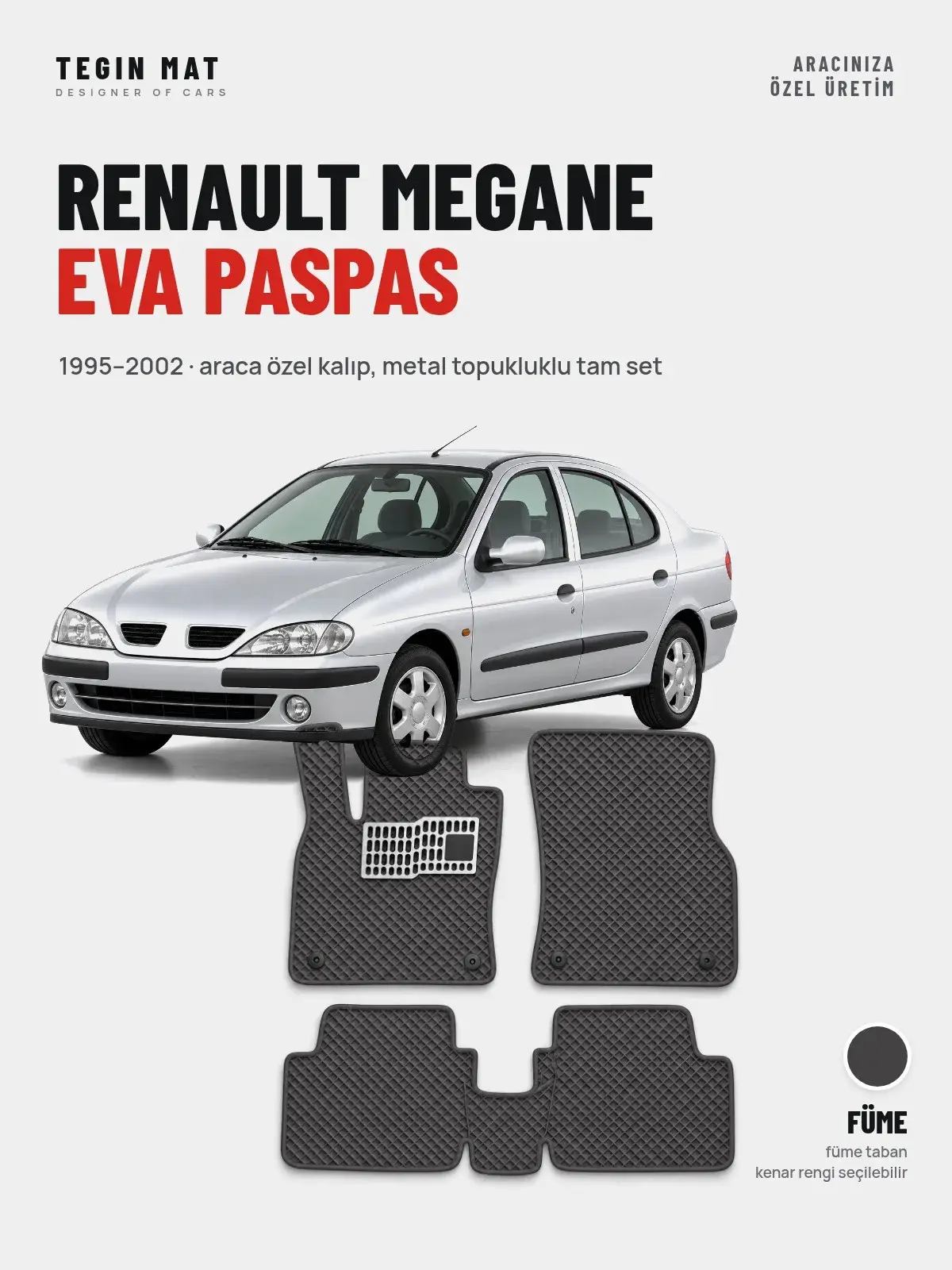 Renault Megane EVA Oto Paspas Tam Set (1995–2002) Füme – Araca Özel Kalıp (1)
