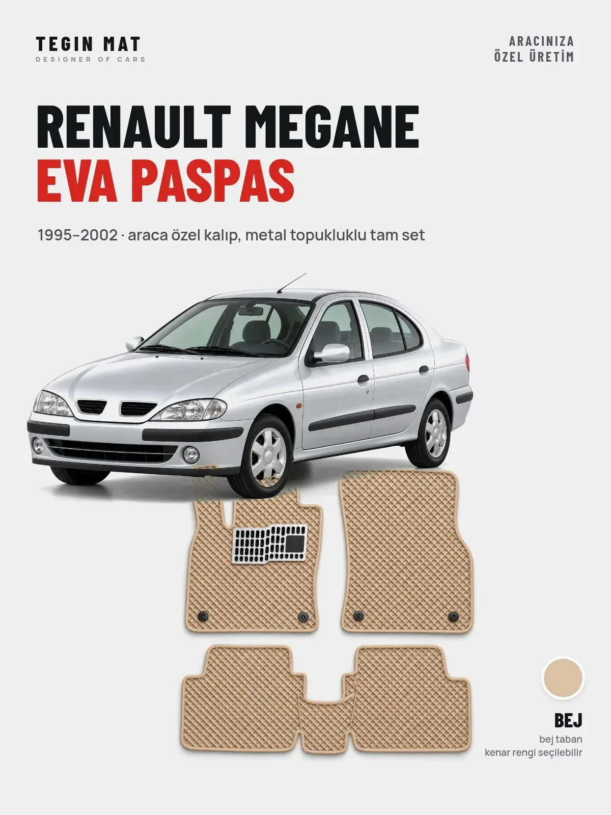 Renault Megane EVA Oto Paspas Tam Set (1995–2002) Bej – Araca Özel Kalıp (1)
