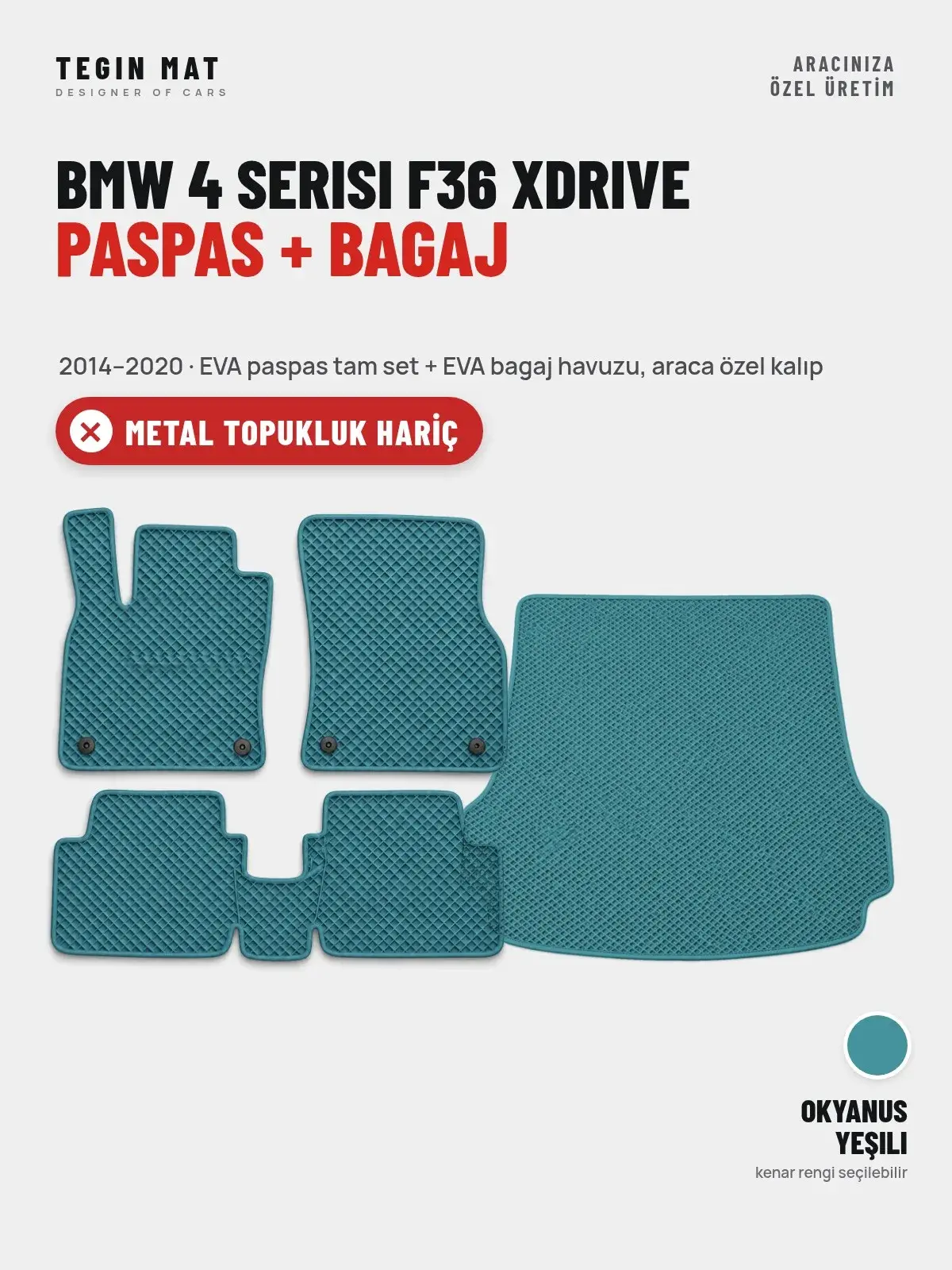 BMW 4 Serisi F36 Xdrive EVA Paspas + Bagaj Havuzu Seti (2014–2020) Okyanus Yeşili – Metal Topukluk Hariç (1)