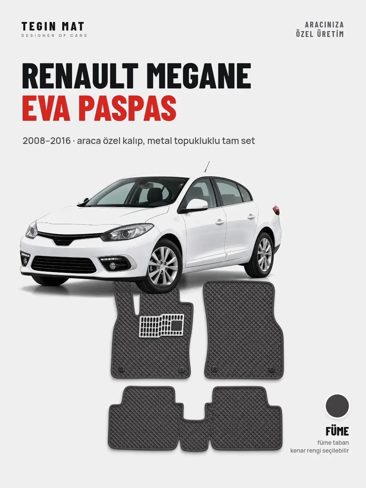 Renault Megane EVA Oto Paspas Tam Set (2008–2016) Füme – Araca Özel Kalıp (1)