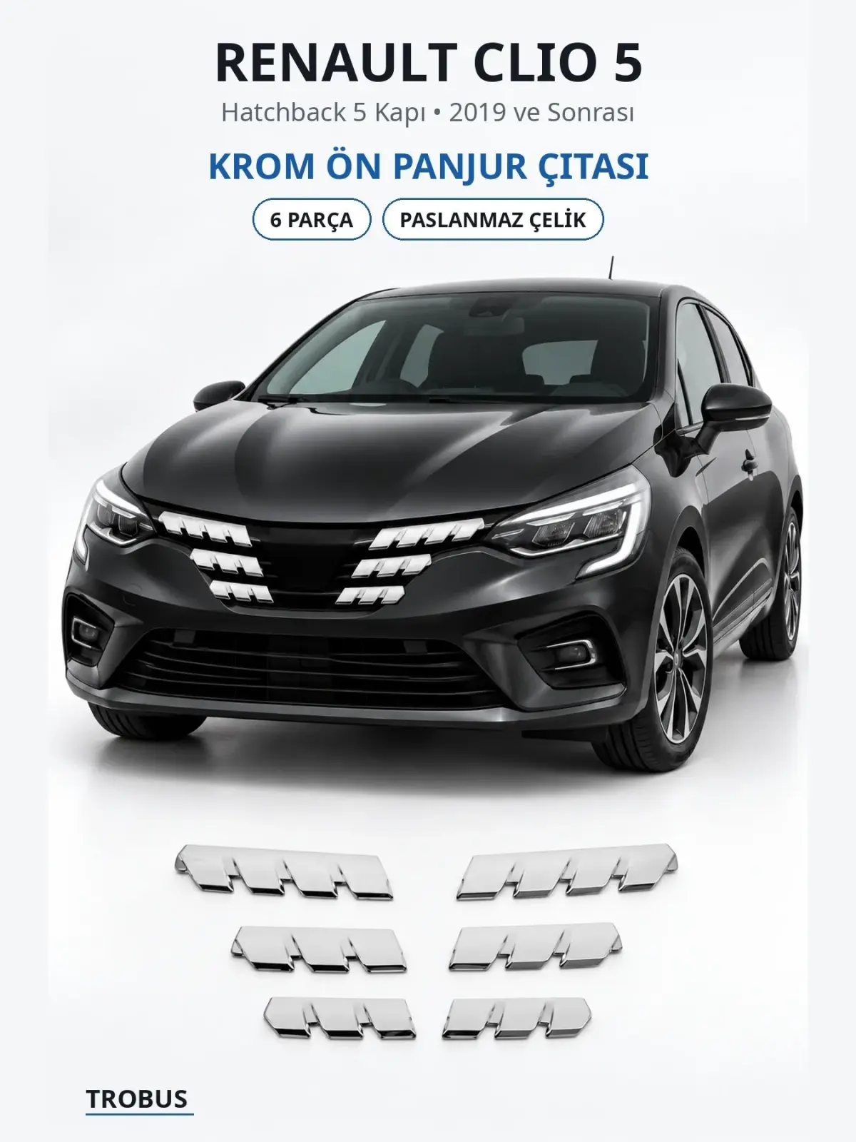 Renault Clio 5 krom ön panjur çıtası 1