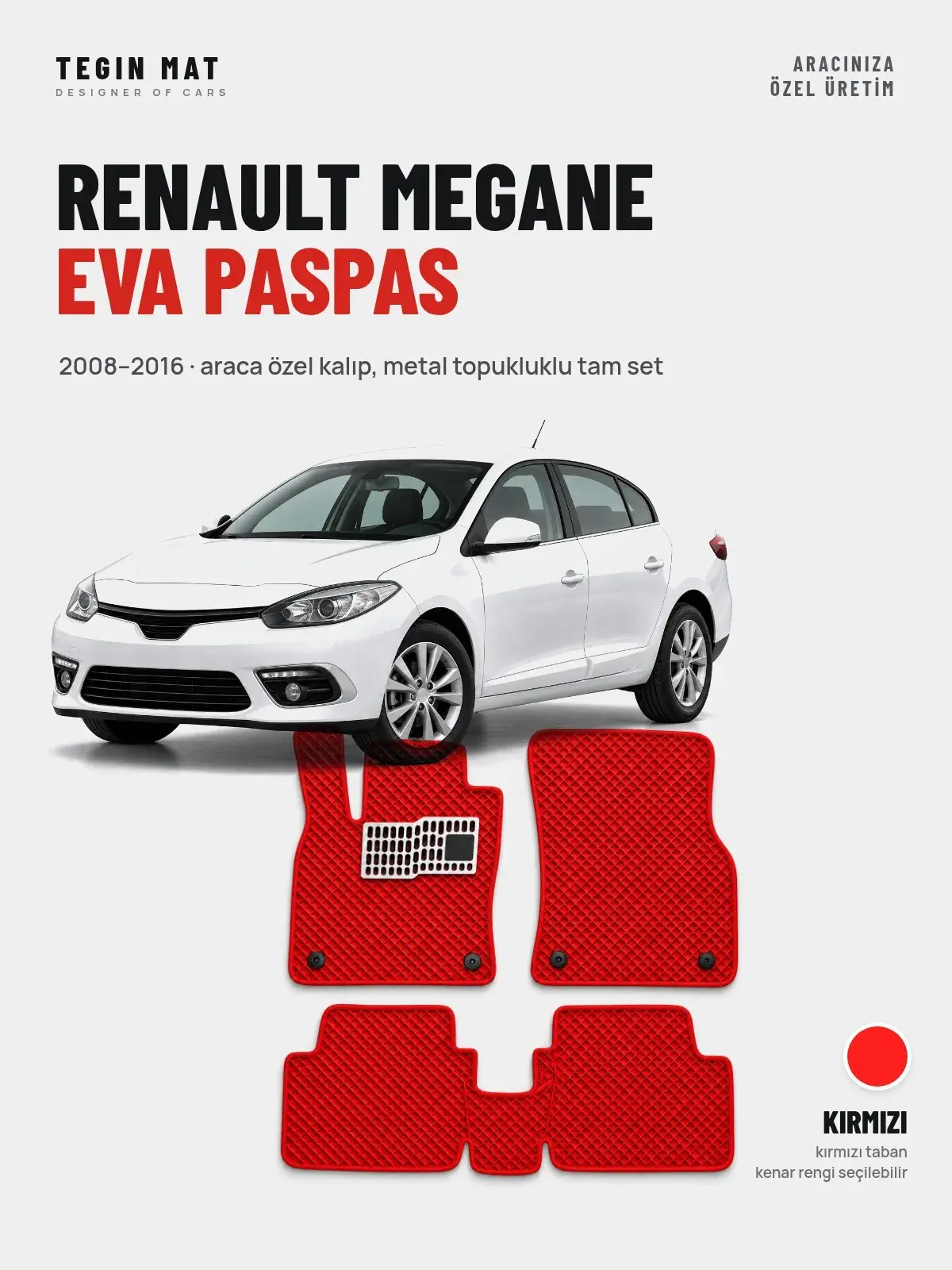 Renault Megane EVA Oto Paspas Tam Set (2008–2016) Kırmızı – Araca Özel Kalıp (1)