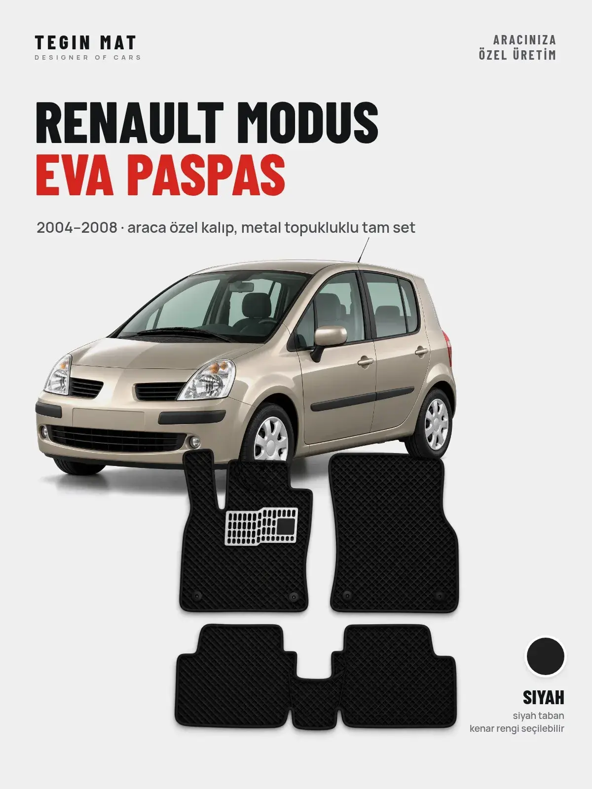 Renault Modus EVA Oto Paspas Tam Set (2004–2008) Siyah – Araca Özel Kalıp (1)
