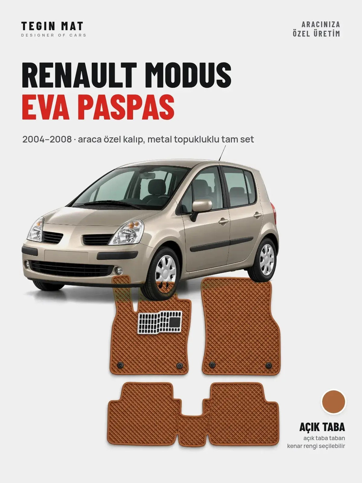 Renault Modus EVA Oto Paspas Tam Set (2004–2008) Açık Taba – Araca Özel Kalıp (1)