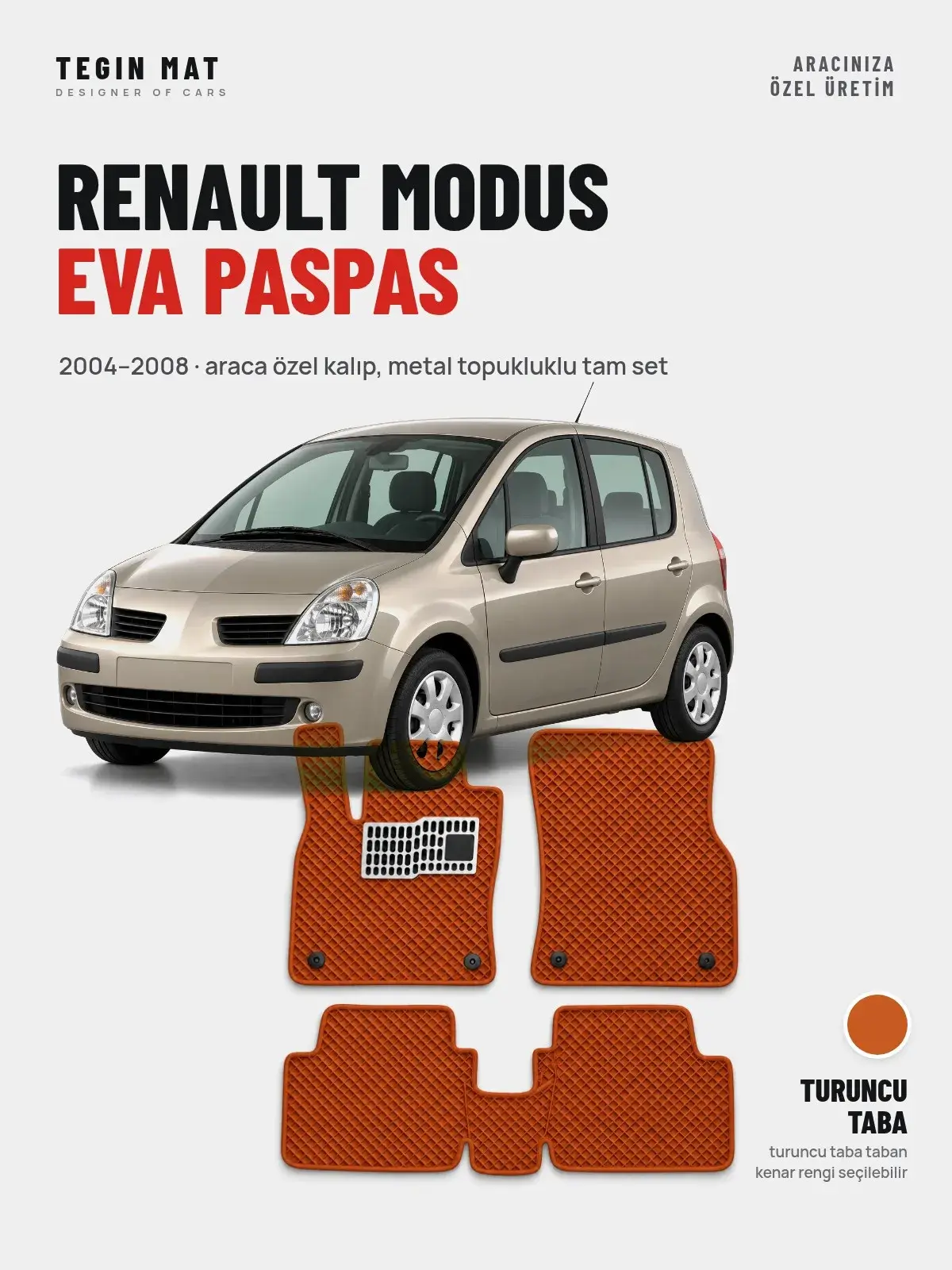 Renault Modus EVA Oto Paspas Tam Set (2004–2008) Turuncu Taba – Araca Özel Kalıp (1)