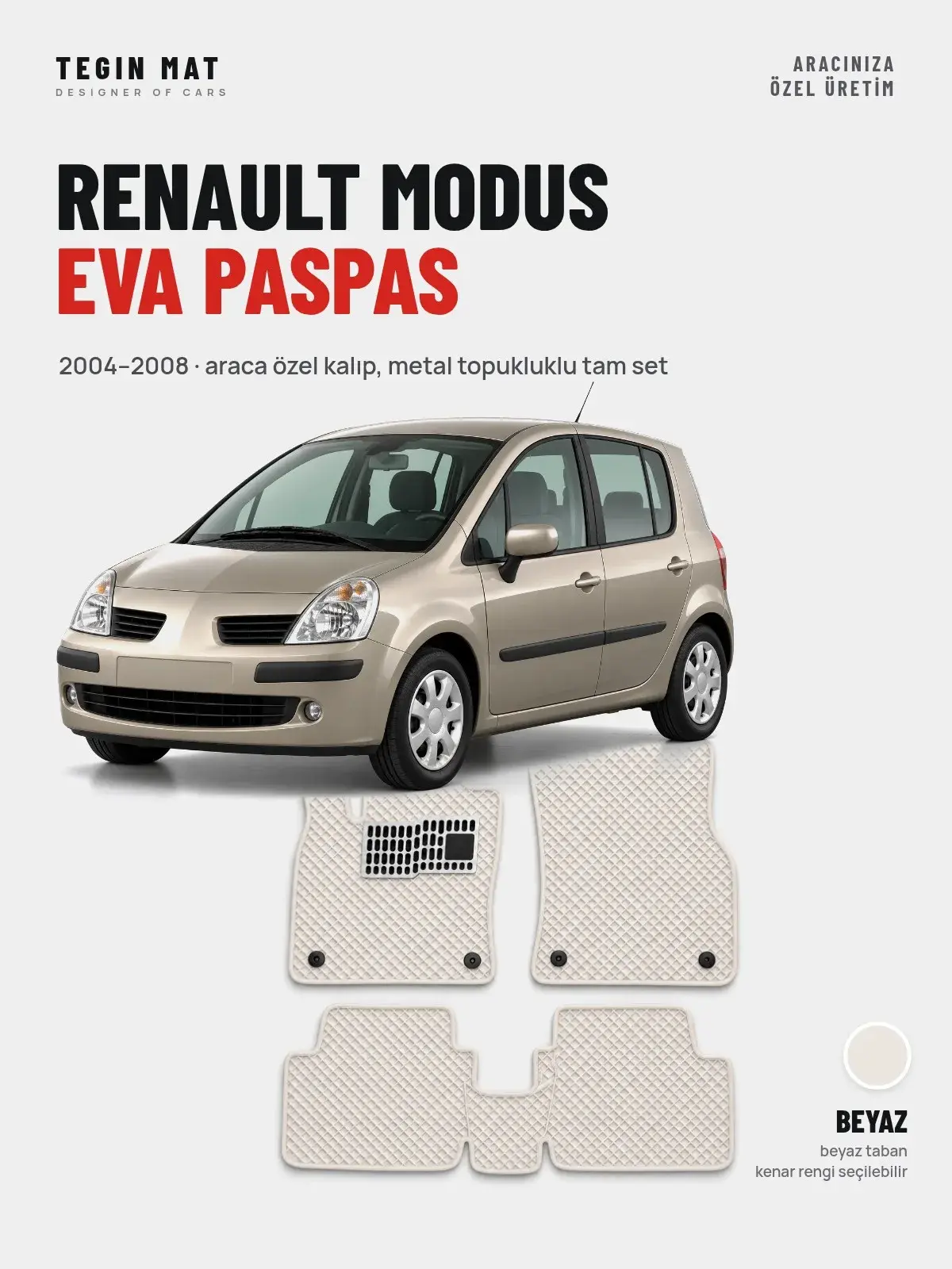 Renault Modus EVA Oto Paspas Tam Set (2004–2008) Beyaz – Araca Özel Kalıp (1)
