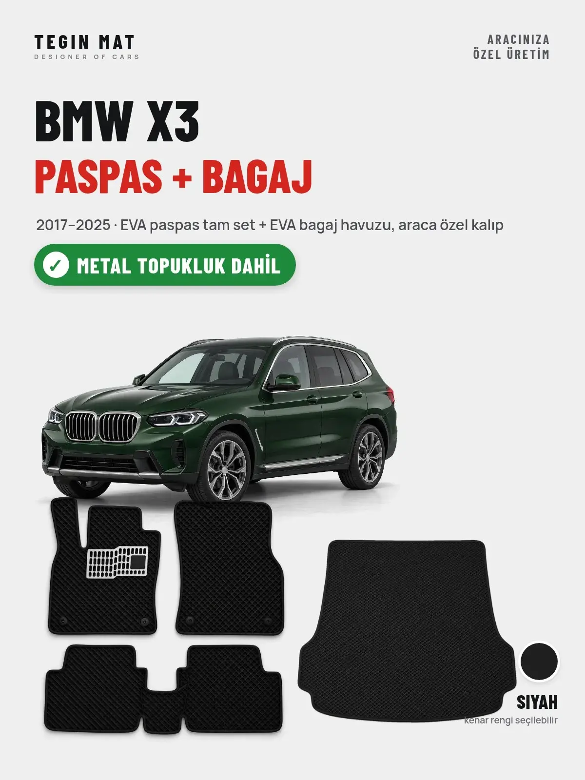 BMW X3 EVA Paspas + Bagaj Havuzu Seti (2017–2025) Siyah – Metal Topukluk Dahil (1)