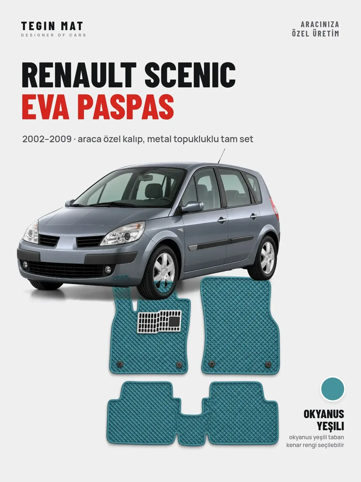 Renault Scenic EVA Oto Paspas Tam Set (2002–2009) Okyanus Yeşili – Araca Özel Kalıp (1)