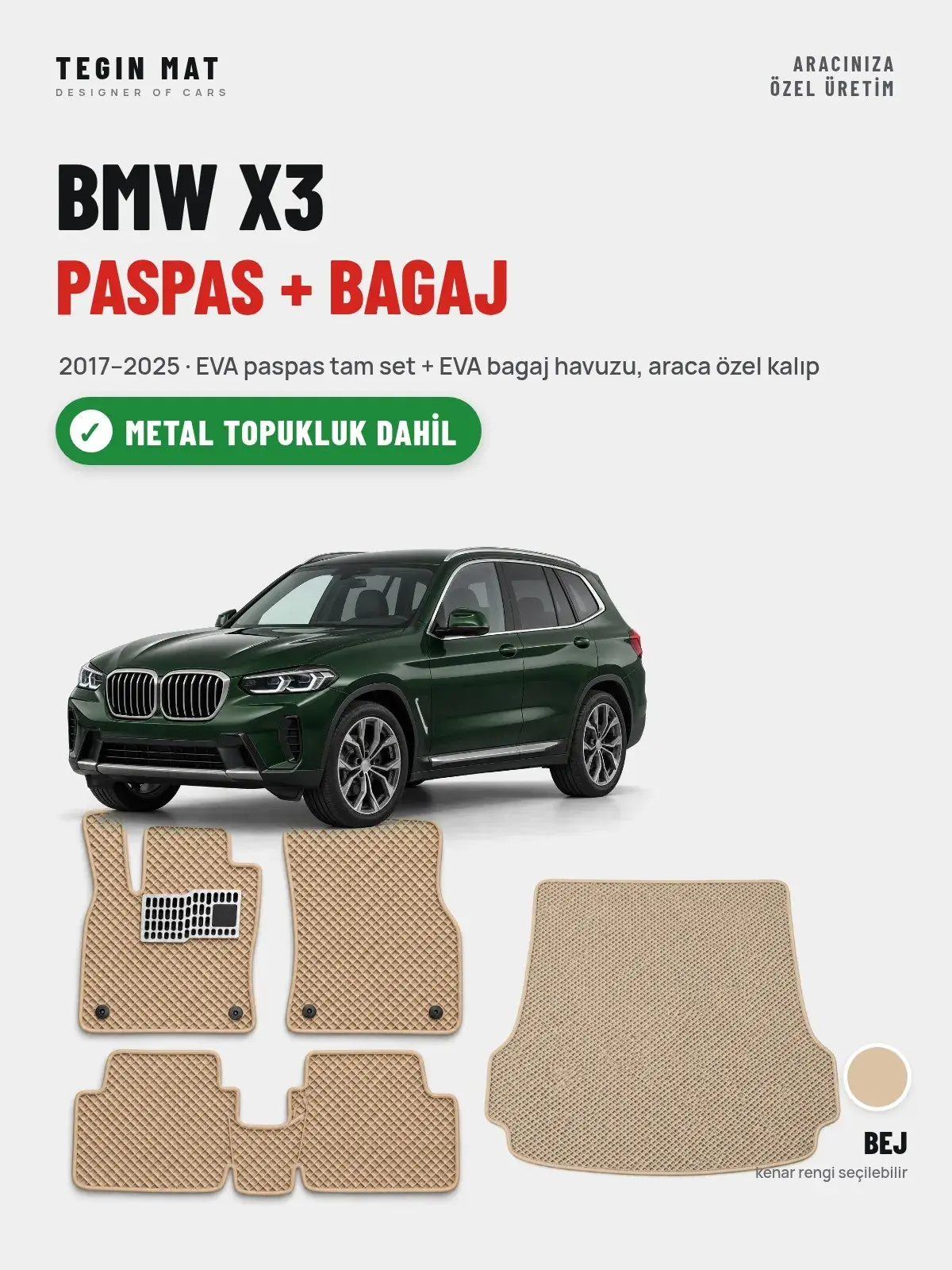 BMW X3 EVA Paspas + Bagaj Havuzu Seti (2017–2025) Bej – Metal Topukluk Dahil (1)