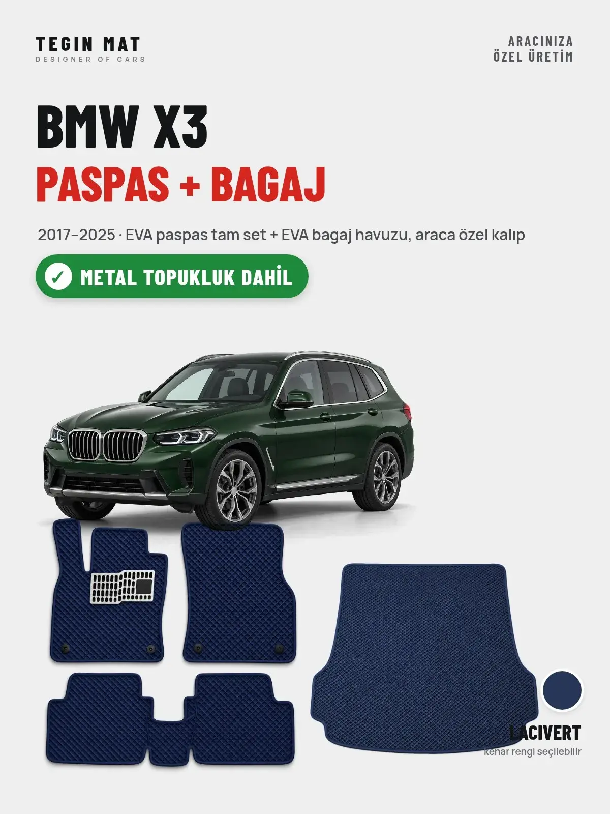 BMW X3 EVA Paspas + Bagaj Havuzu Seti (2017–2025) Lacivert – Metal Topukluk Dahil (1)