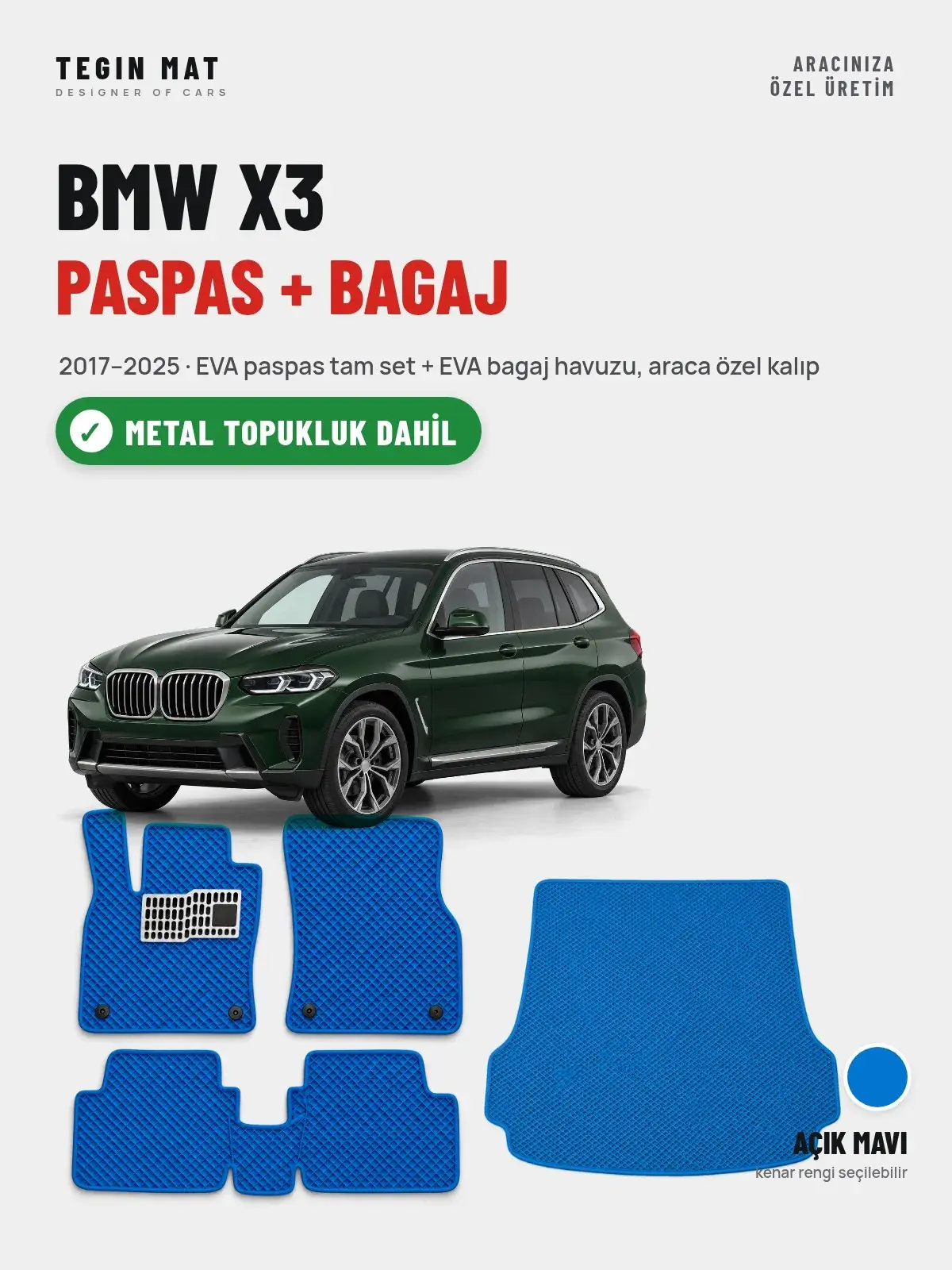 BMW X3 EVA Paspas + Bagaj Havuzu Seti (2017–2025) Açık Mavi – Metal Topukluk Dahil (1)