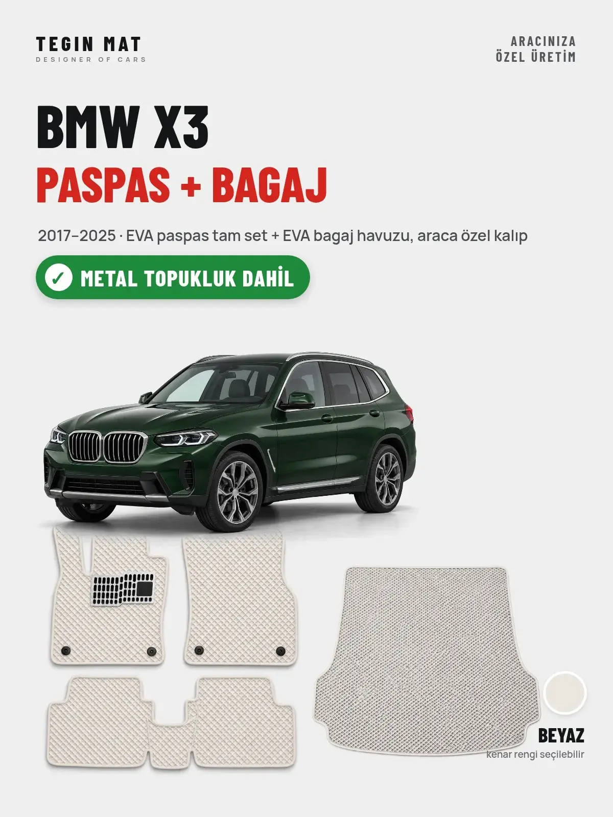 BMW X3 EVA Paspas + Bagaj Havuzu Seti (2017–2025) Beyaz – Metal Topukluk Dahil (1)