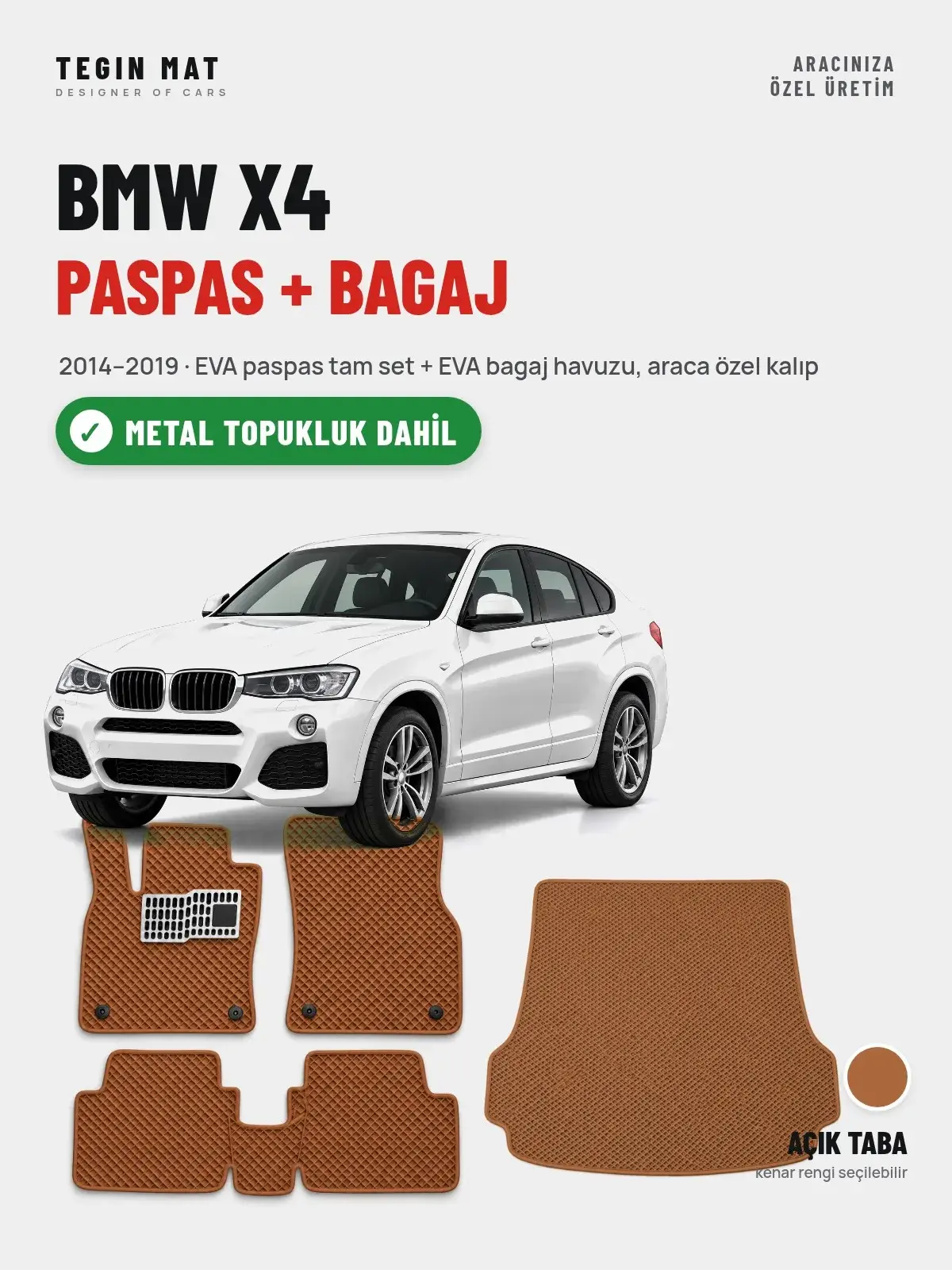 BMW X4 EVA Paspas + Bagaj Havuzu Seti (2014–2019) Açık Taba – Metal Topukluk Dahil (1)