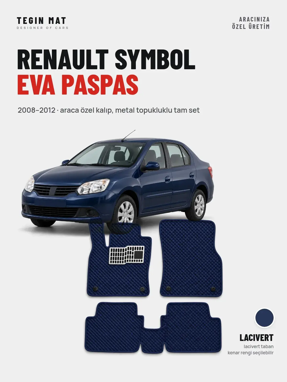 Renault Symbol EVA Oto Paspas Tam Set (2008–2012) Lacivert – Araca Özel Kalıp (1)