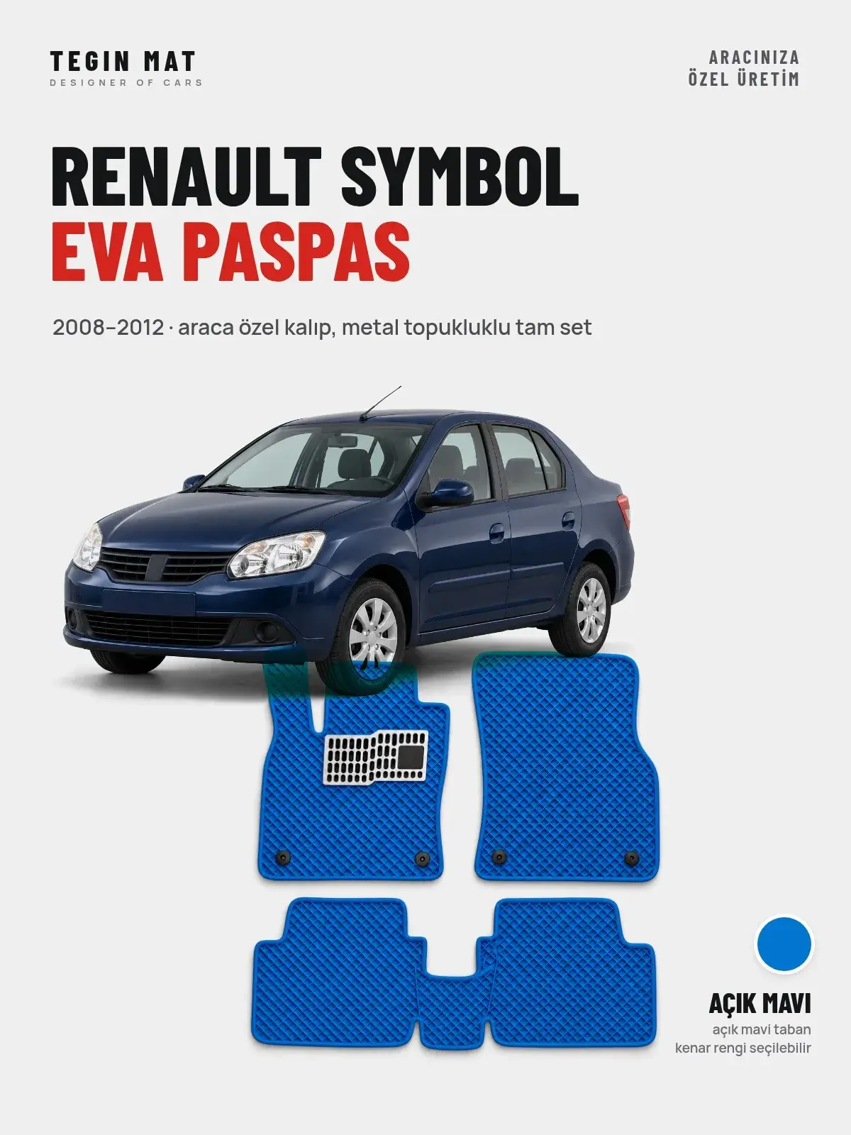 Renault Symbol EVA Oto Paspas Tam Set (2008–2012) Açık Mavi – Araca Özel Kalıp (1)