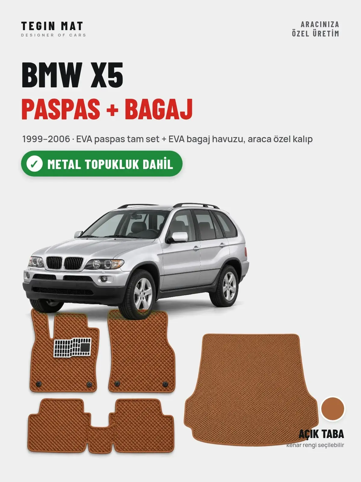 BMW X5 EVA Paspas + Bagaj Havuzu Seti (1999–2006) Açık Taba – Metal Topukluk Dahil (1)