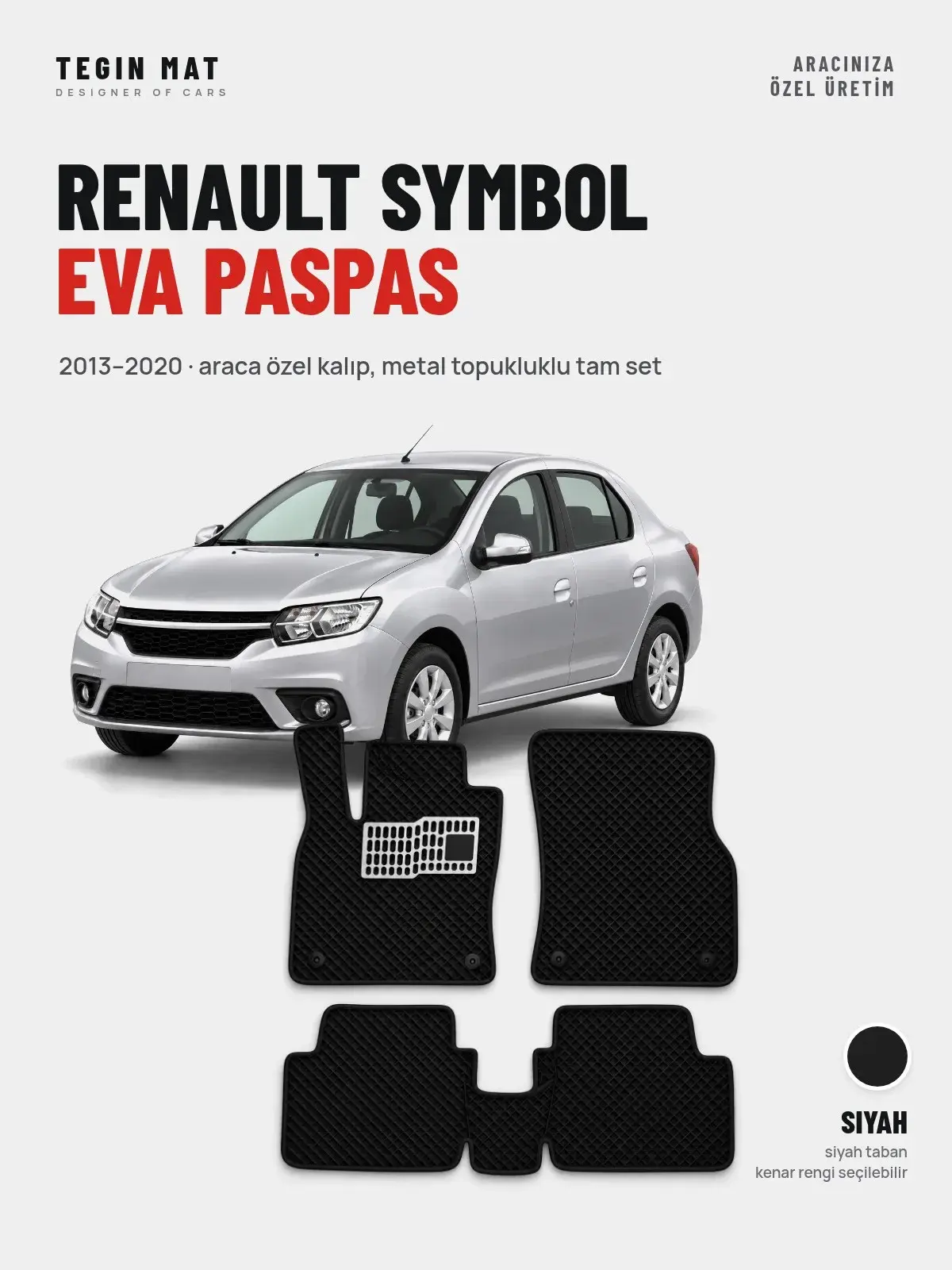 Renault Symbol EVA Oto Paspas Tam Set (2013–2020) Siyah – Araca Özel Kalıp (1)