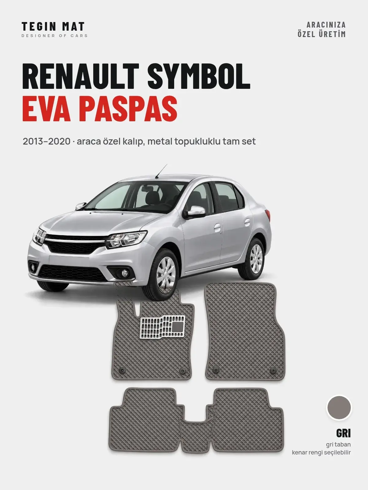 Renault Symbol EVA Oto Paspas Tam Set (2013–2020) Gri – Araca Özel Kalıp (1)