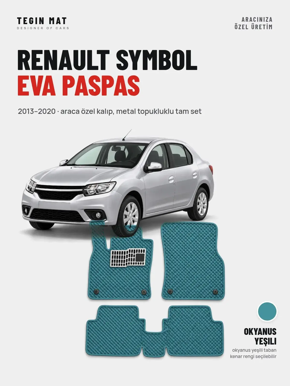 Renault Symbol EVA Oto Paspas Tam Set (2013–2020) Okyanus Yeşili – Araca Özel Kalıp (1)