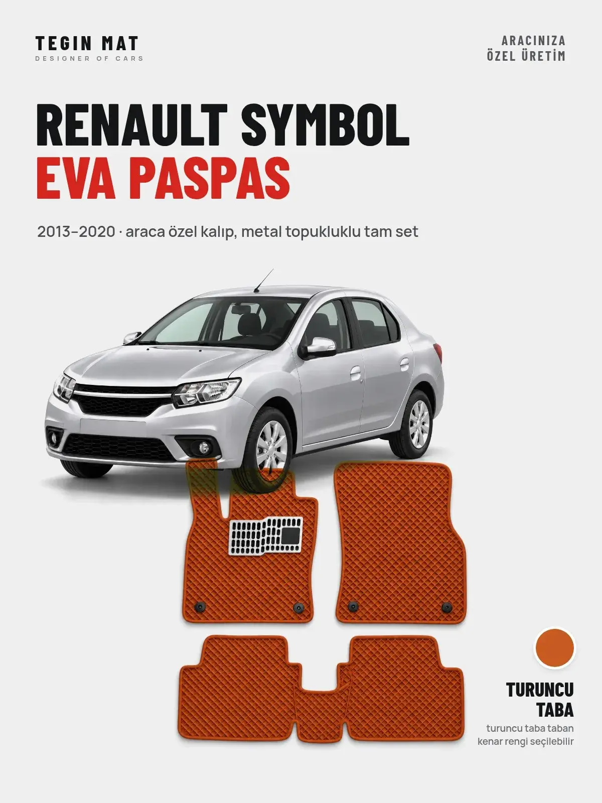 Renault Symbol EVA Oto Paspas Tam Set (2013–2020) Turuncu Taba – Araca Özel Kalıp (1)