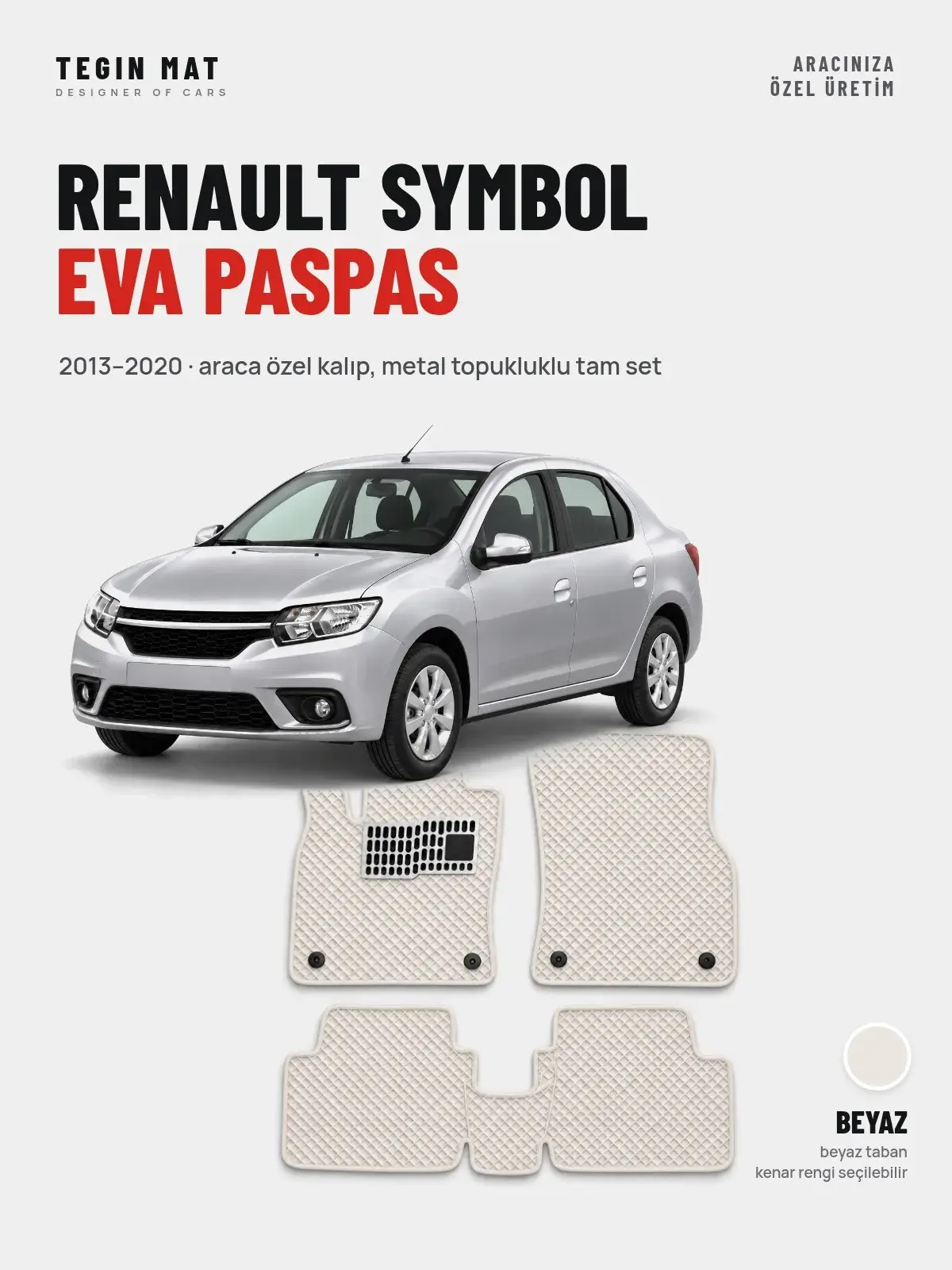 Renault Symbol EVA Oto Paspas Tam Set (2013–2020) Beyaz – Araca Özel Kalıp (1)