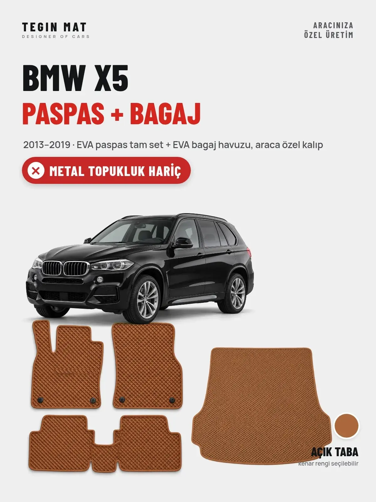 BMW X5 EVA Paspas + Bagaj Havuzu Seti (2013–2019) Açık Taba – Metal Topukluk Hariç (1)