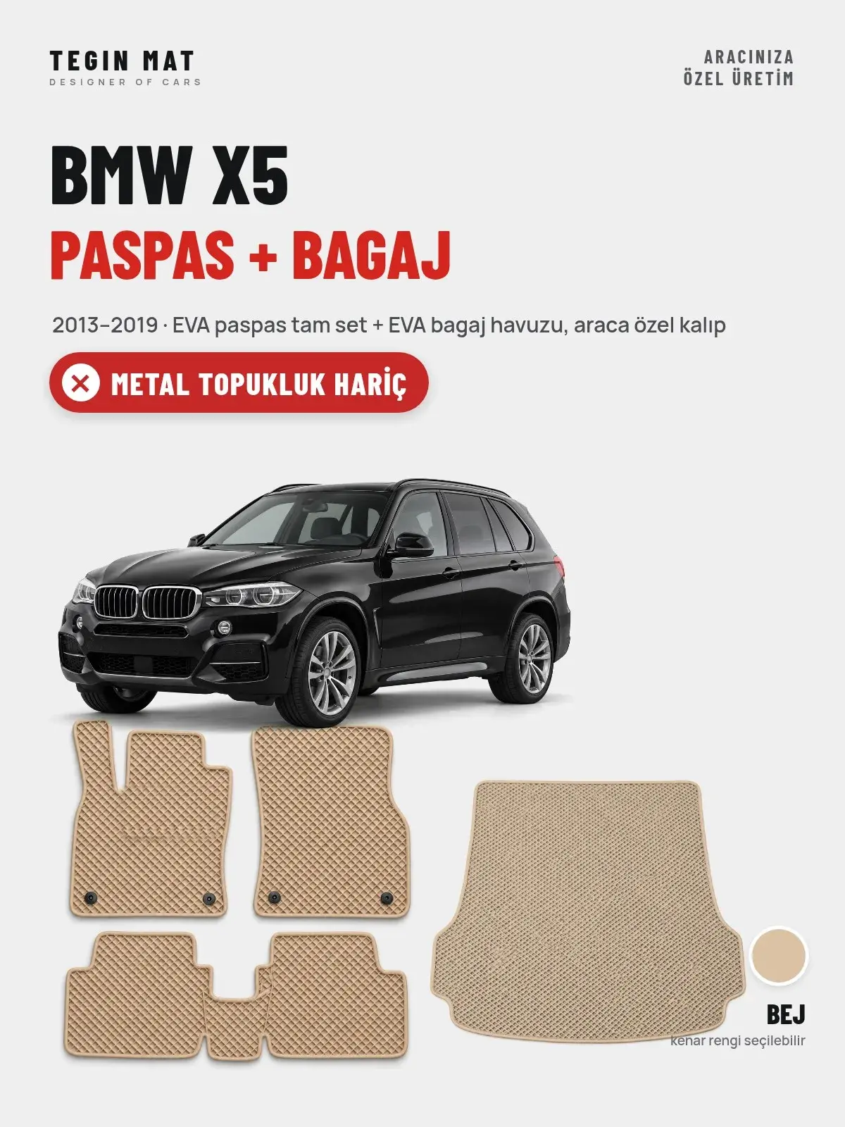 BMW X5 EVA Paspas + Bagaj Havuzu Seti (2013–2019) Bej – Metal Topukluk Hariç (1)