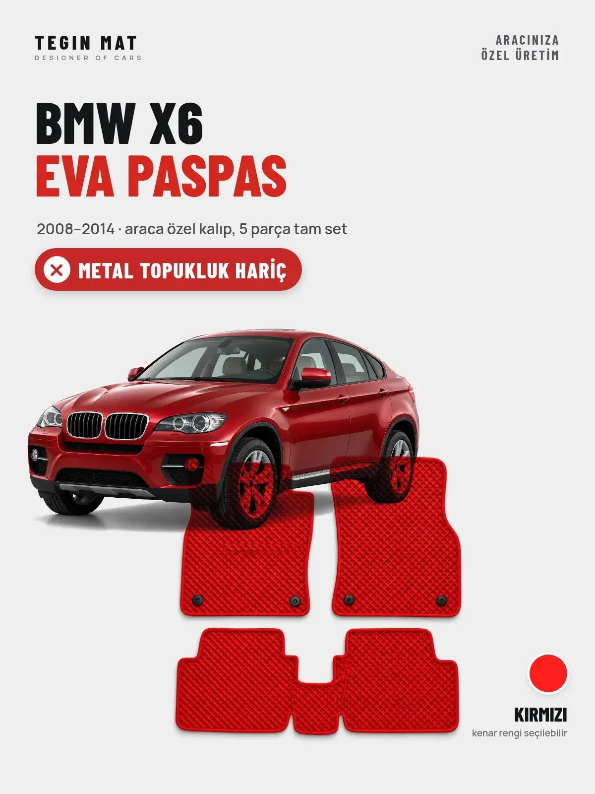 BMW X6 EVA Oto Paspas Tam Set (2008–2014) Kırmızı – Metal Topukluk Hariç (1)
