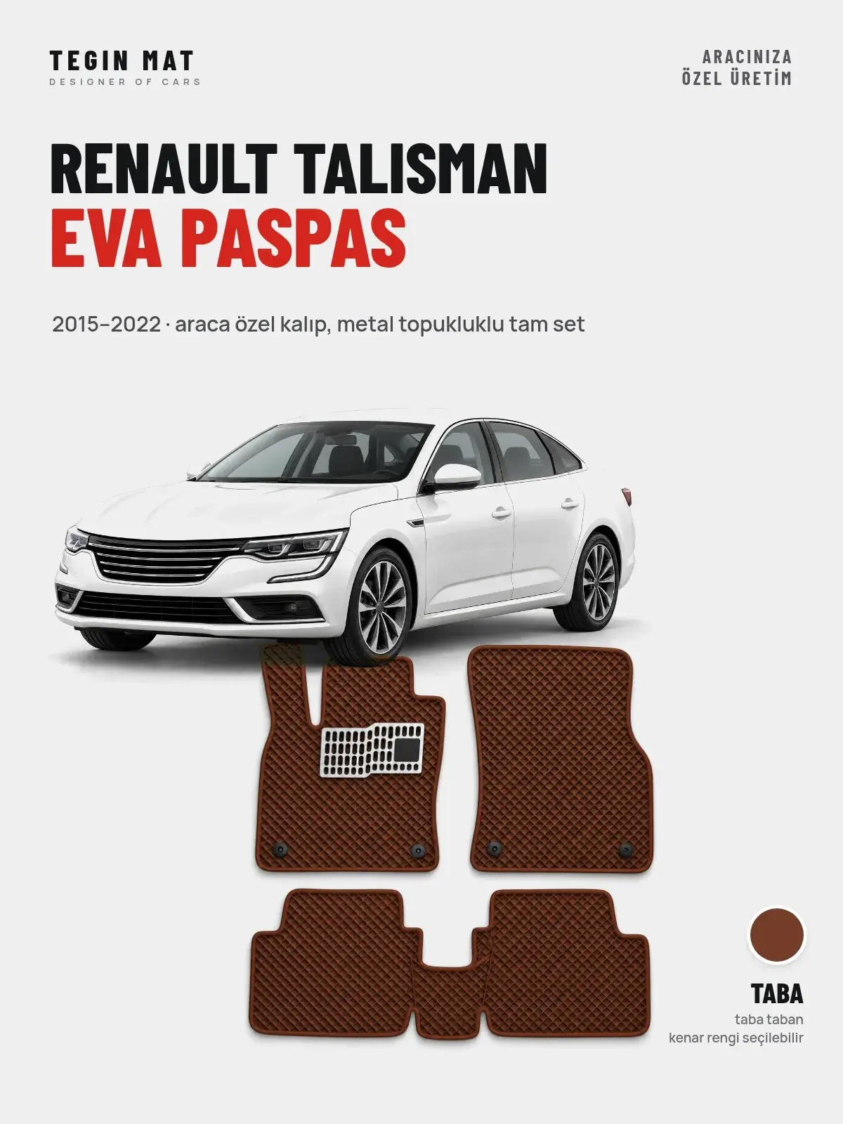 Renault Talisman EVA Oto Paspas Tam Set (2015–2022) Taba – Araca Özel Kalıp (1)