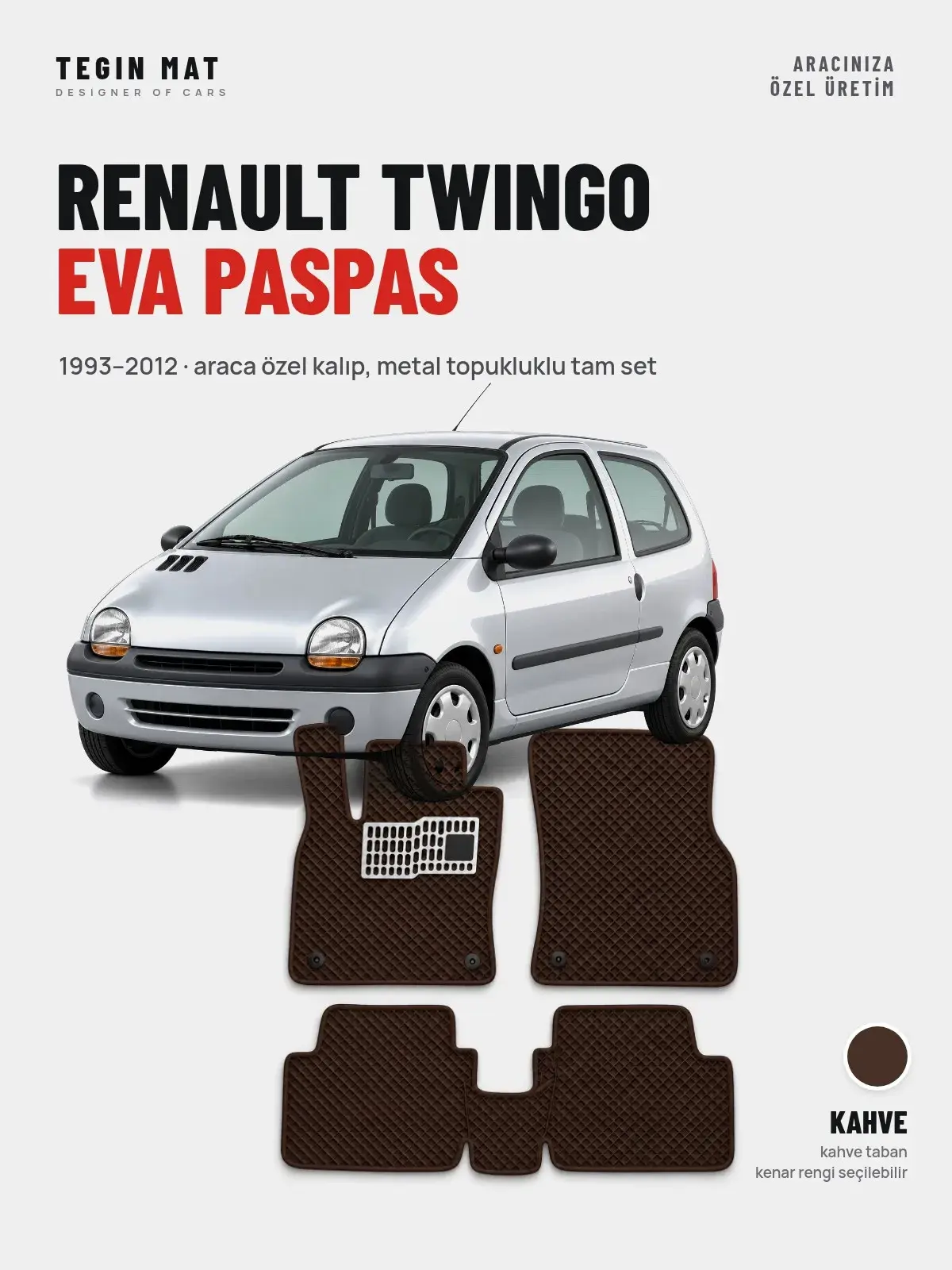 Renault Twingo EVA Oto Paspas Tam Set (1993–2012) Kahve – Araca Özel Kalıp (1)