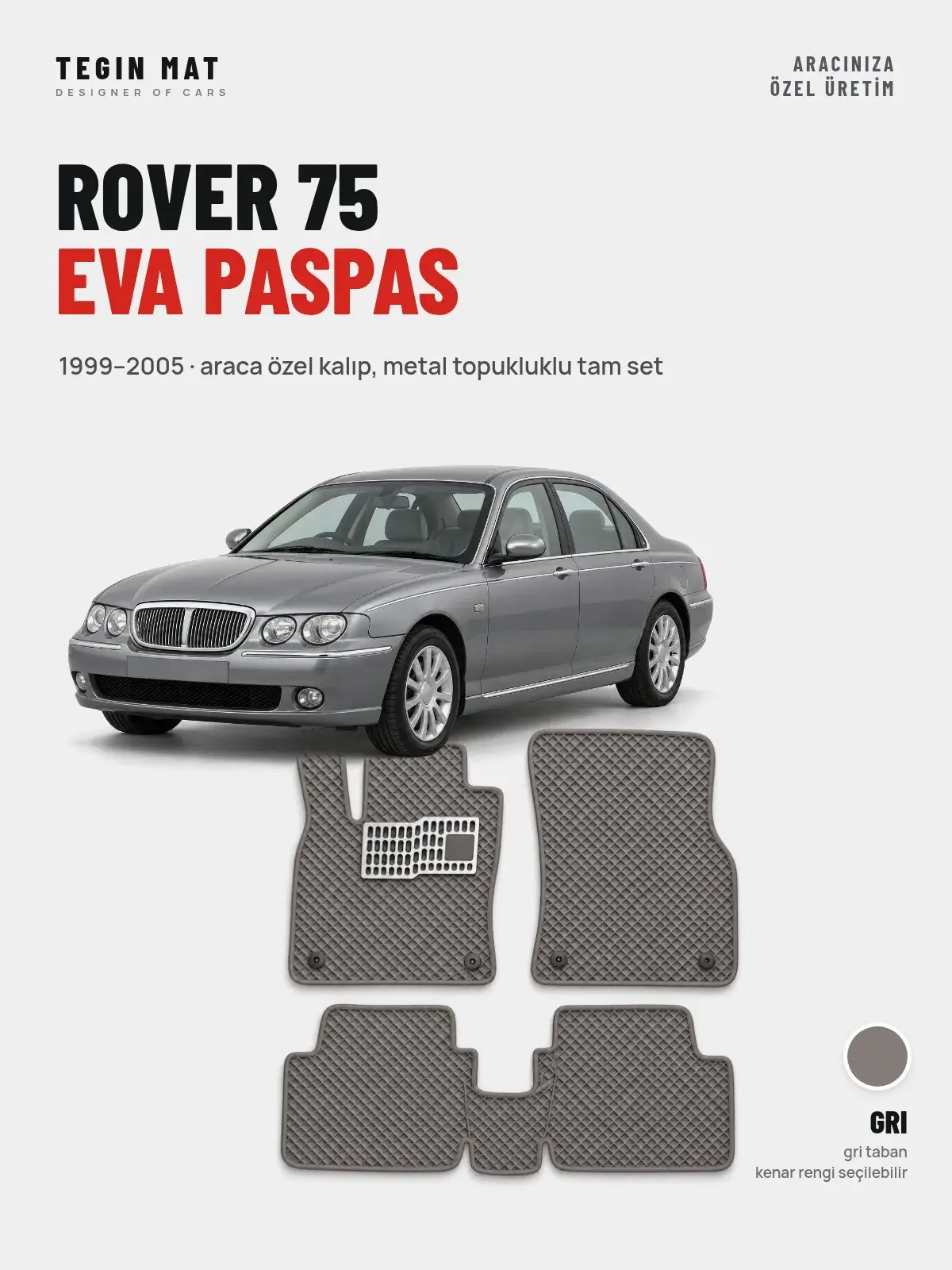 Rover 75 EVA Oto Paspas Tam Set (1999–2005) Gri – Araca Özel Kalıp (1)