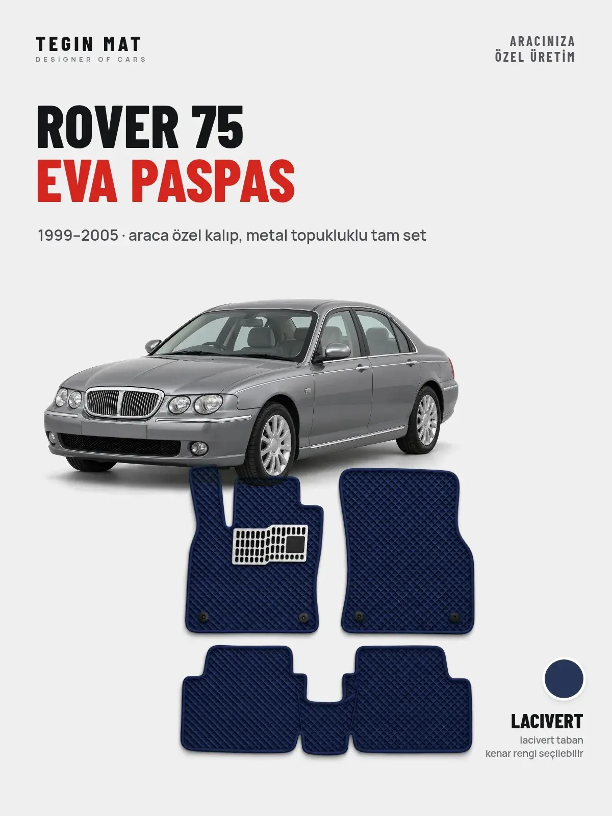 Rover 75 EVA Oto Paspas Tam Set (1999–2005) Lacivert – Araca Özel Kalıp (1)