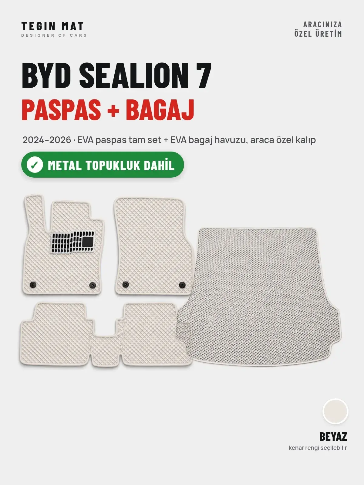 BYD Sealion 7 EVA Paspas + Bagaj Havuzu Seti (2024–2026) Beyaz – Metal Topukluk Dahil (1)