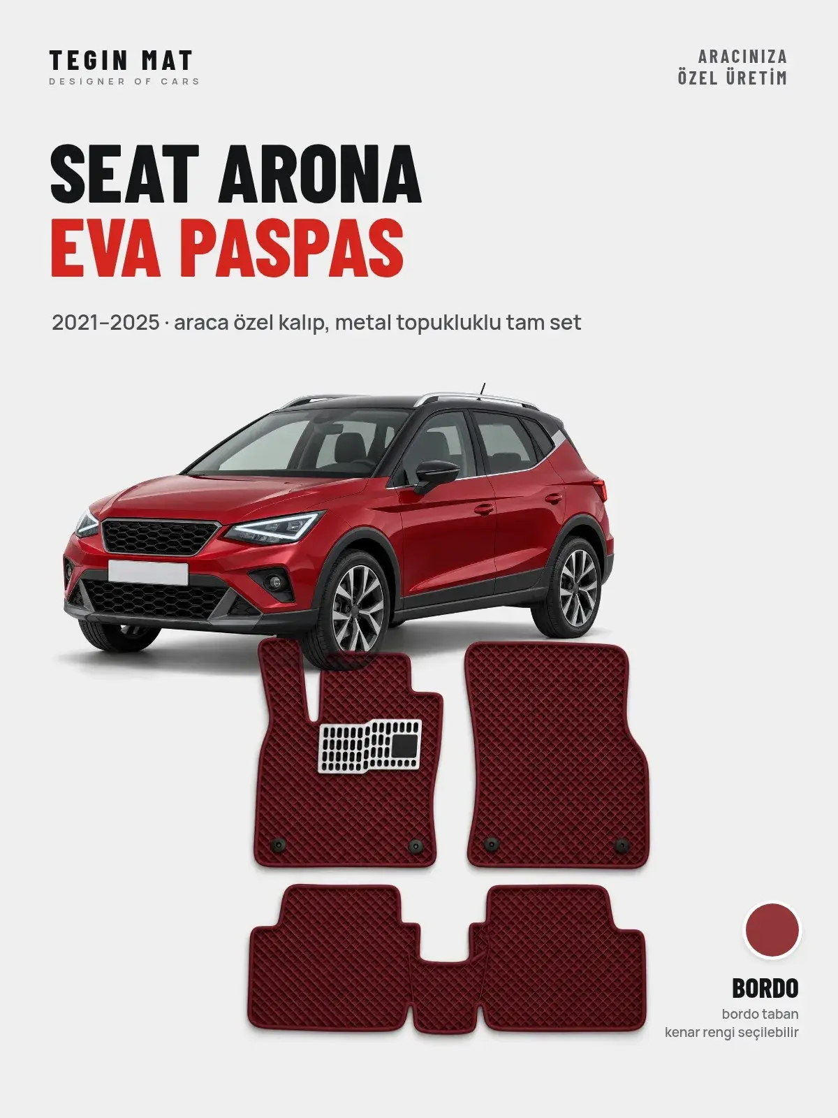 Seat Arona EVA Oto Paspas Tam Set (2021–2025) Bordo – Araca Özel Kalıp (1)