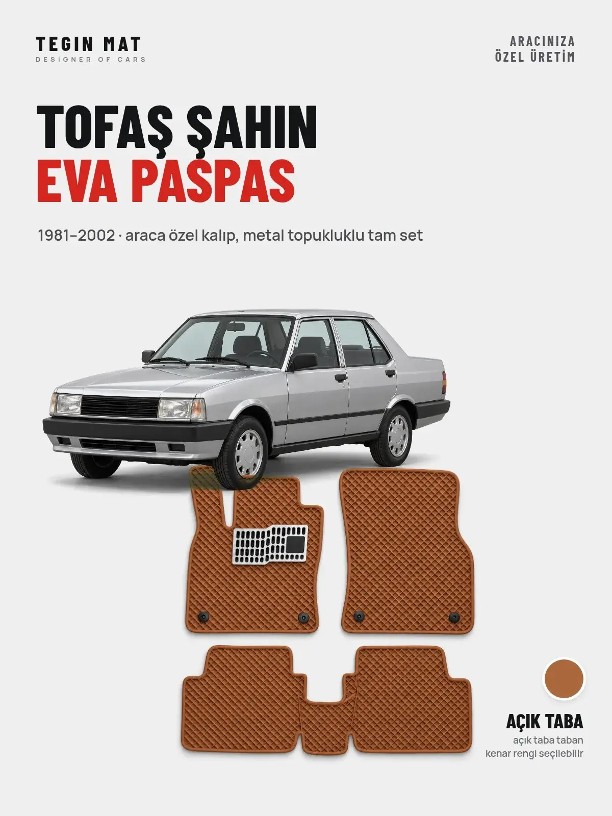 Tofaş Şahin EVA Oto Paspas Tam Set (1981–2002) Açık Taba – Araca Özel Kalıp (1)