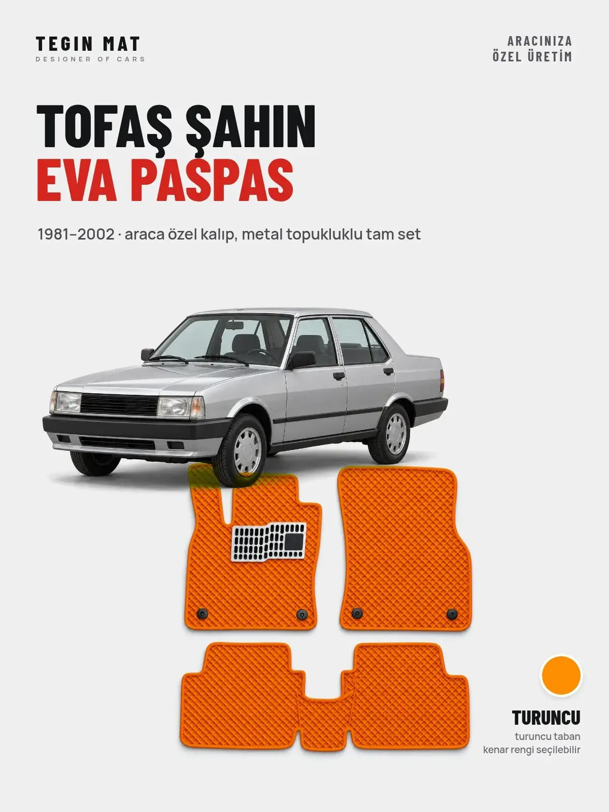 Tofaş Şahin EVA Oto Paspas Tam Set (1981–2002) Turuncu – Araca Özel Kalıp (1)