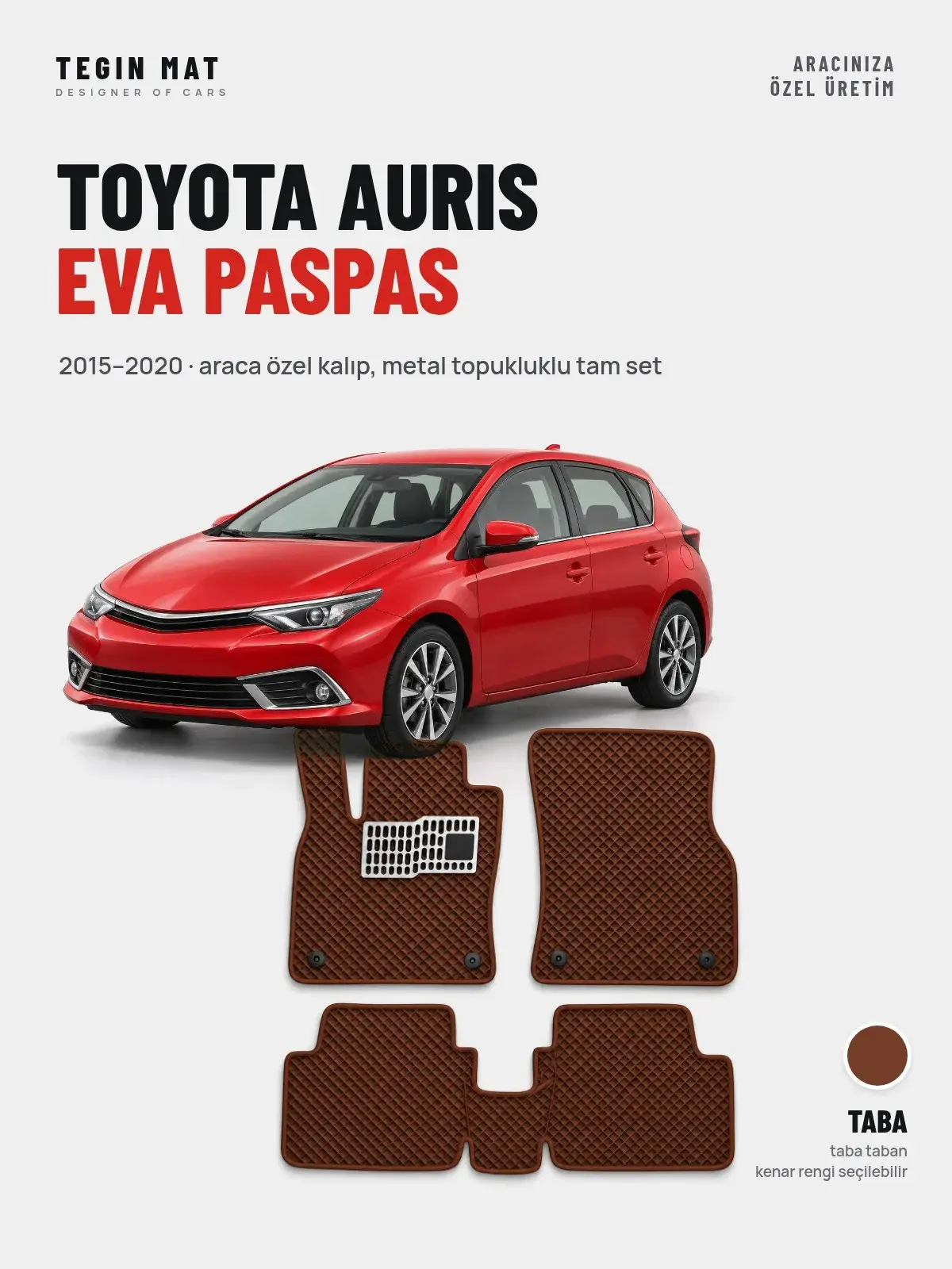 Toyota Auris EVA Oto Paspas Tam Set (2015–2020) Taba – Araca Özel Kalıp (1)