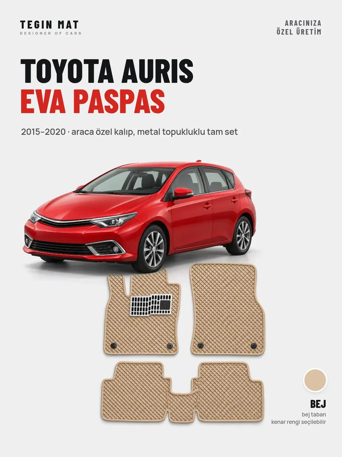 Toyota Auris EVA Oto Paspas Tam Set (2015–2020) Bej – Araca Özel Kalıp (1)