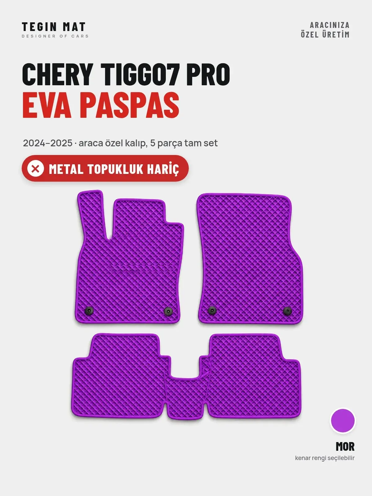 Chery Tiggo7 Pro EVA Oto Paspas Tam Set (2024–2025) Mor – Metal Topukluk Hariç (1)