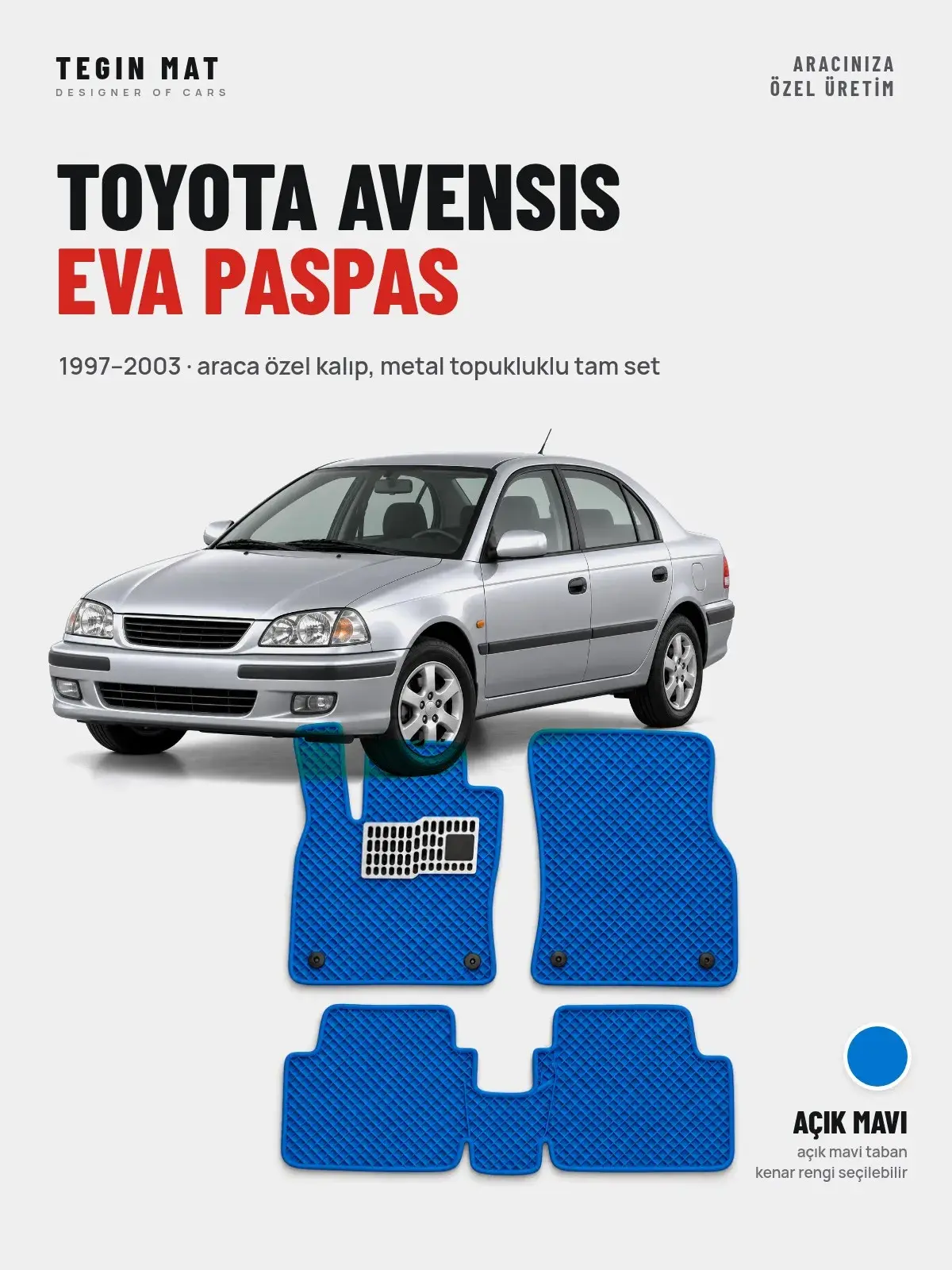 Toyota Avensis EVA Oto Paspas Tam Set (1997–2003) Açık Mavi – Araca Özel Kalıp (1)