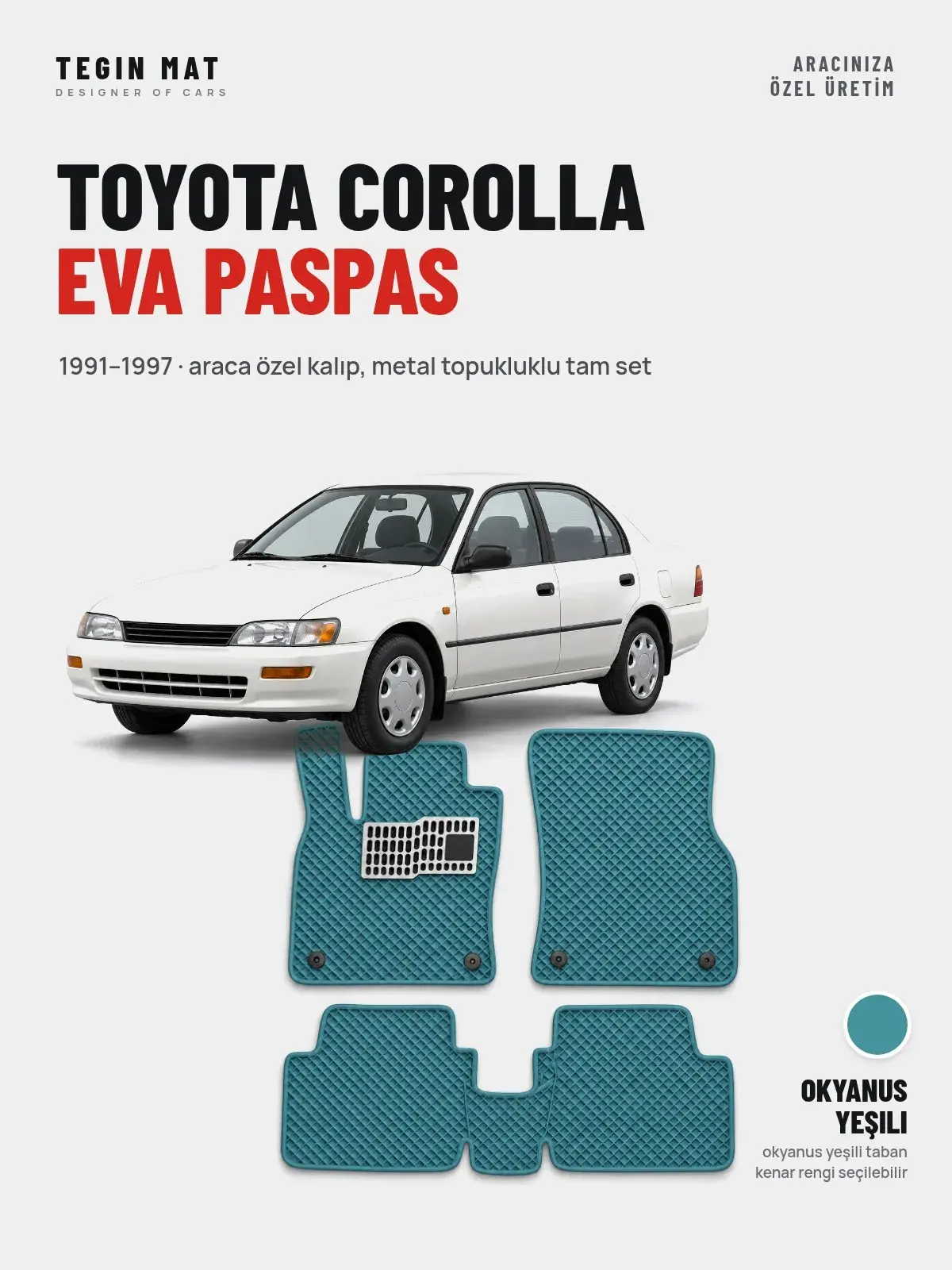 Toyota Corolla EVA Oto Paspas Tam Set (1991–1997) Okyanus Yeşili – Araca Özel Kalıp (1)