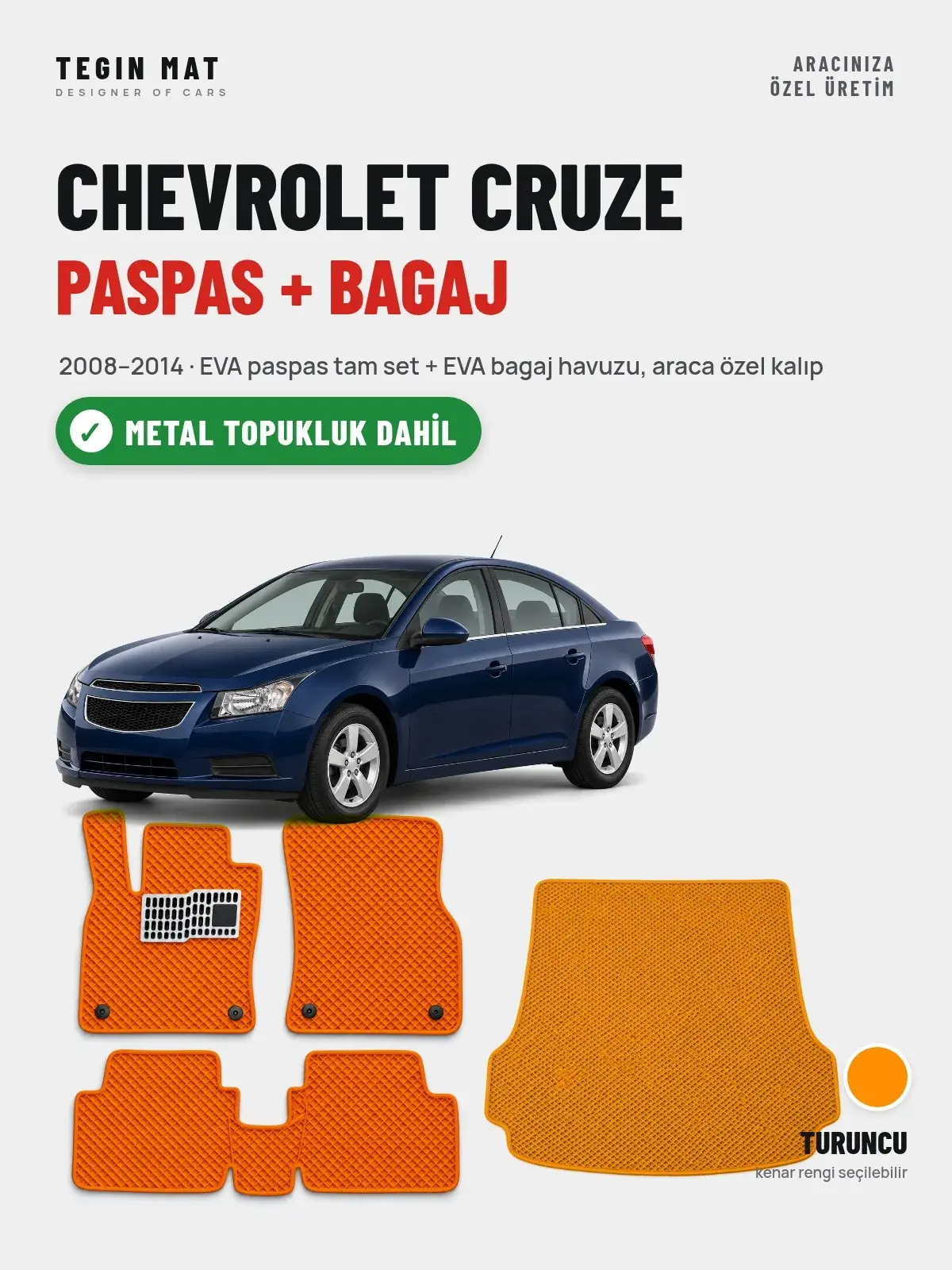 Chevrolet Cruze EVA Paspas + Bagaj Havuzu Seti (2008–2014) Turuncu – Metal Topukluk Dahil (1)
