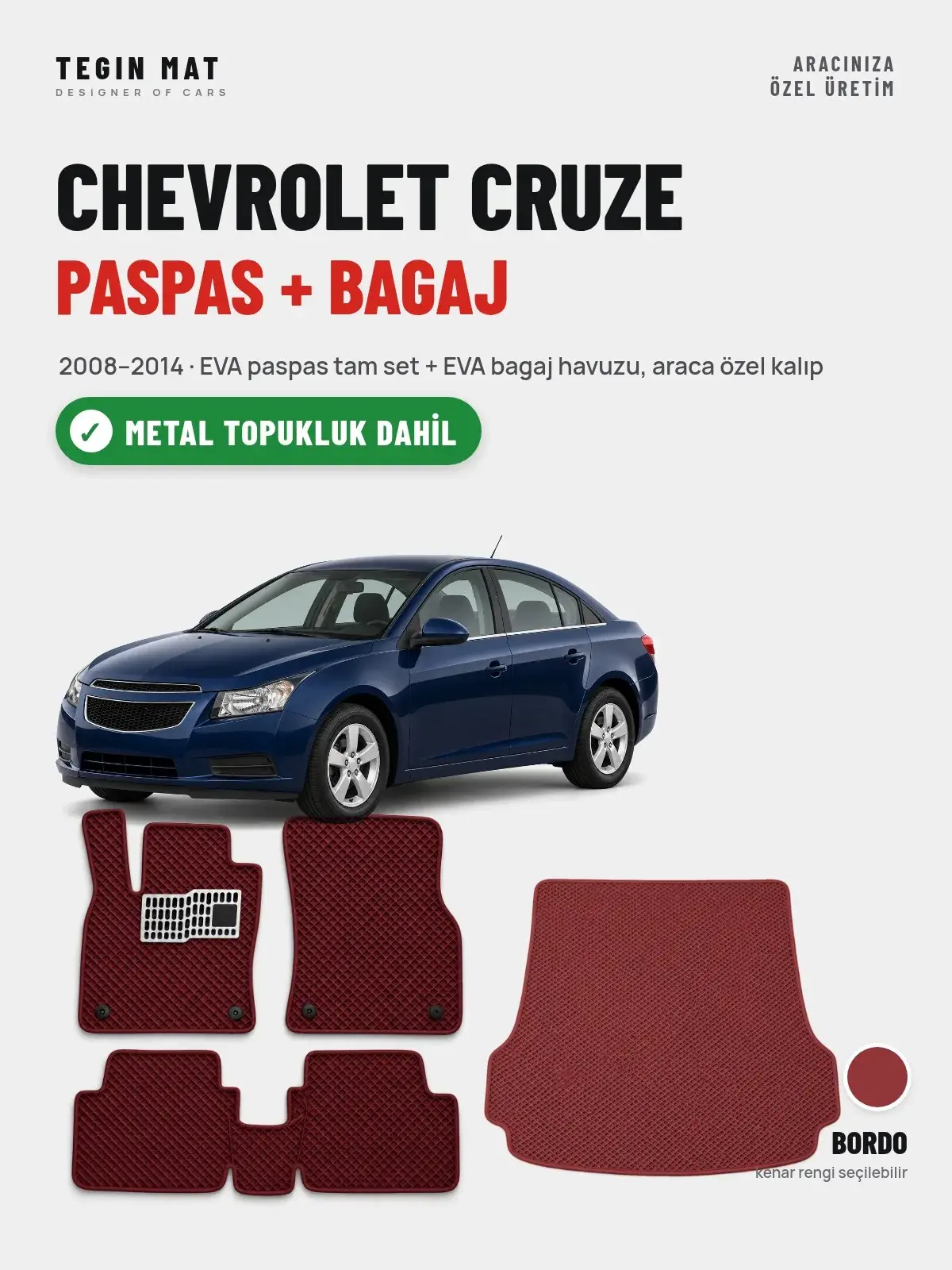 Chevrolet Cruze EVA Paspas + Bagaj Havuzu Seti (2008–2014) Bordo – Metal Topukluk Dahil (1)