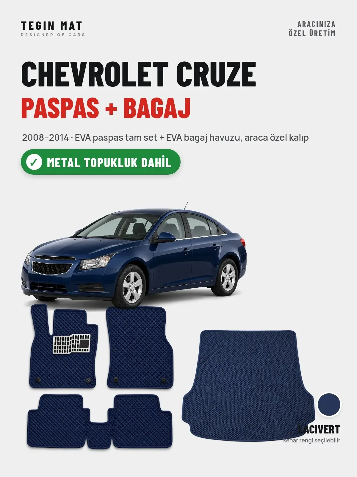 Chevrolet Cruze EVA Paspas + Bagaj Havuzu Seti (2008–2014) Lacivert – Metal Topukluk Dahil (1)