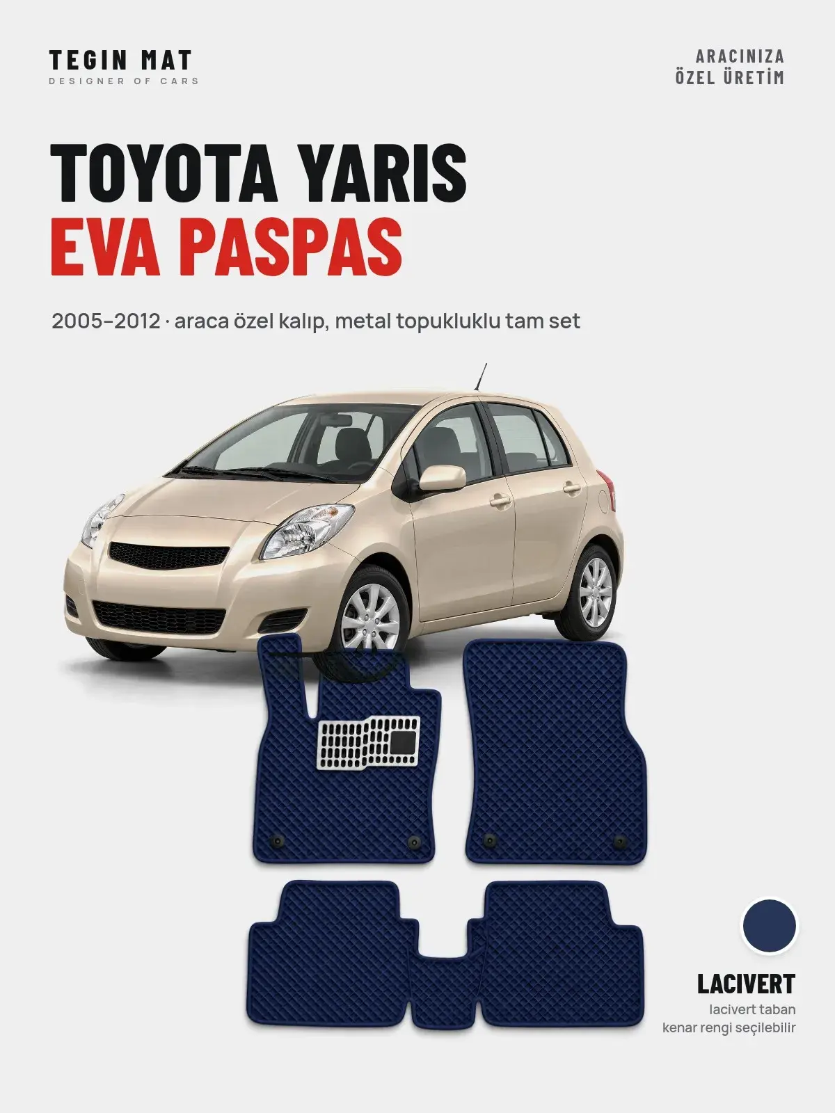 Toyota Yaris EVA Oto Paspas Tam Set (2005–2012) Lacivert – Araca Özel Kalıp (1)