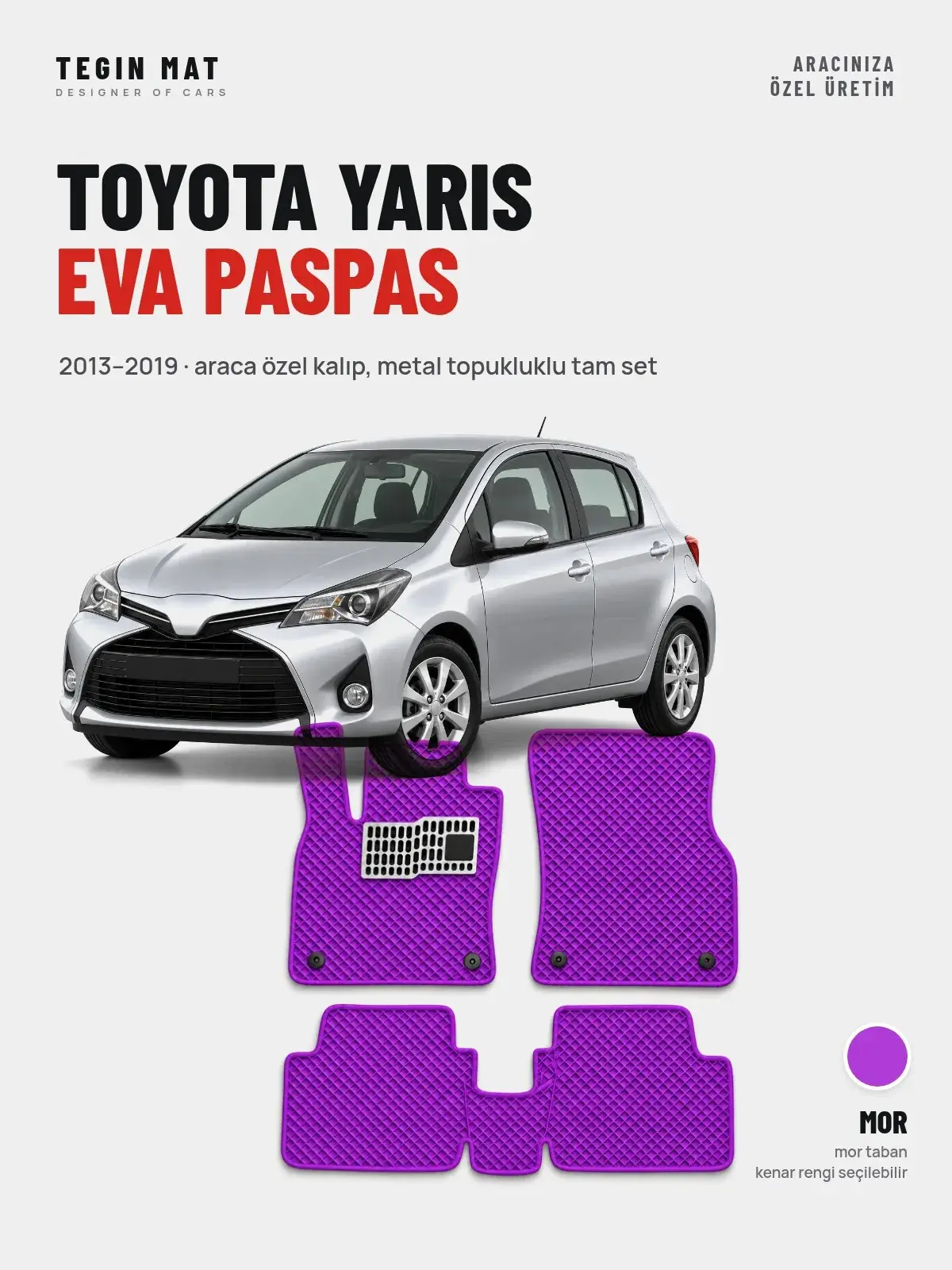 Toyota Yaris EVA Oto Paspas Tam Set (2013–2019) Mor – Araca Özel Kalıp (1)