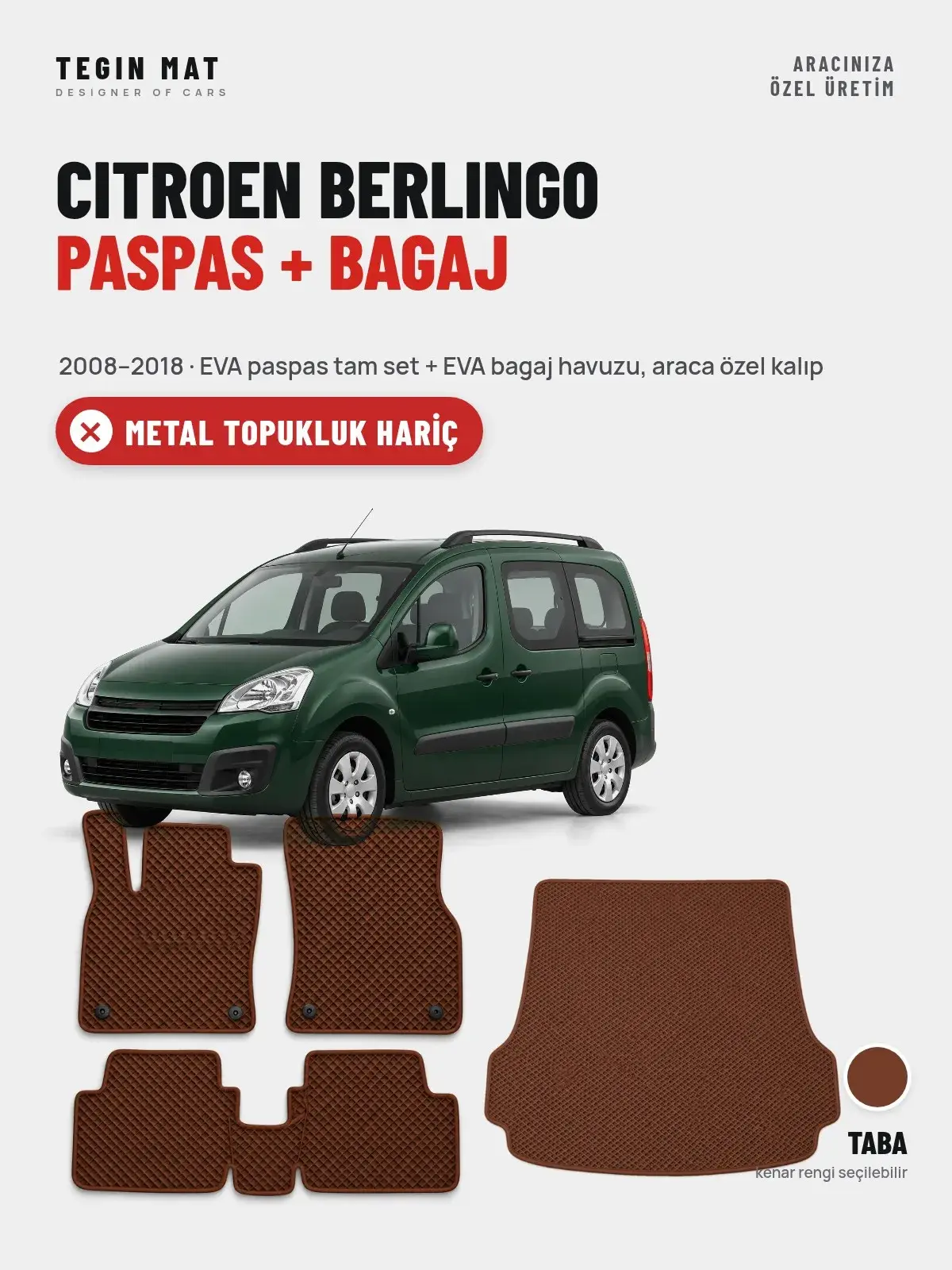 Citroen Berlingo EVA Paspas + Bagaj Havuzu Seti (2008–2018) Taba – Metal Topukluk Hariç (1)