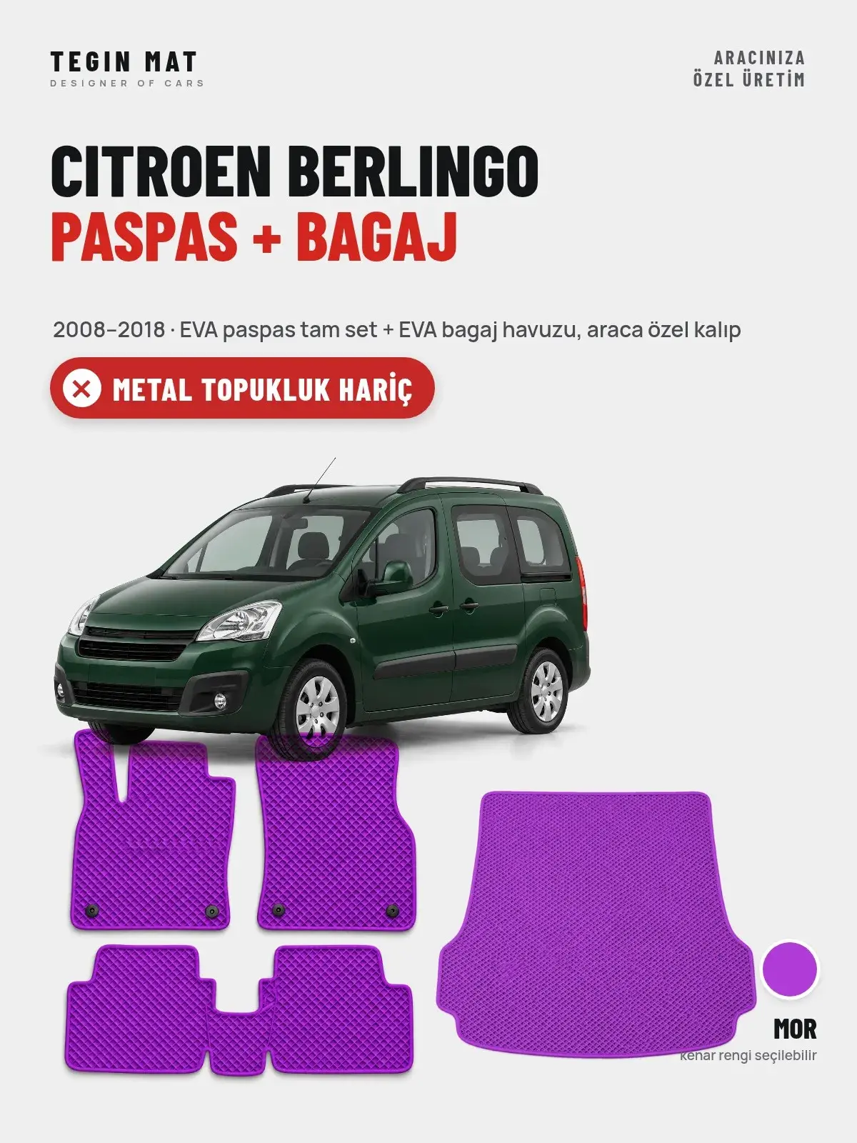 Citroen Berlingo EVA Paspas + Bagaj Havuzu Seti (2008–2018) Mor – Metal Topukluk Hariç (1)