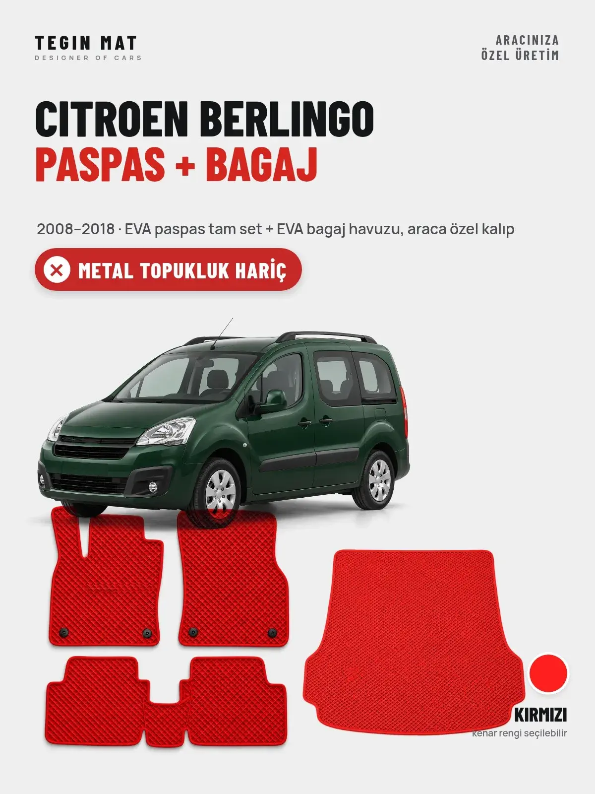 Citroen Berlingo EVA Paspas + Bagaj Havuzu Seti (2008–2018) Kırmızı – Metal Topukluk Hariç (1)